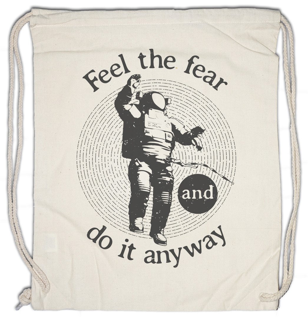Turnbeutel Feel The Fear And Do It Anyway Turnbeutel Mond Moon Raumfahrt