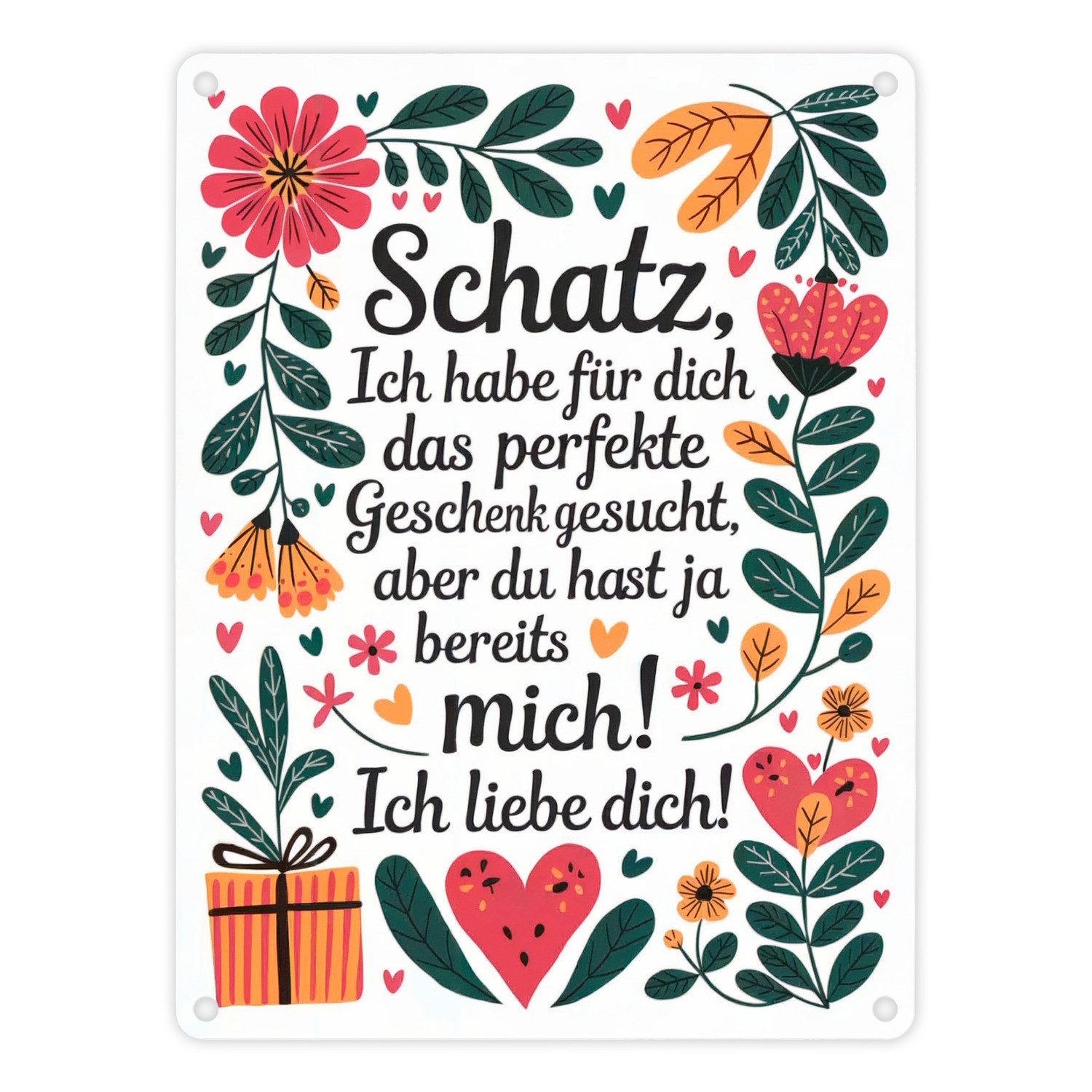 Metallschild Metallschild in 15x20 cm Du hast ja mich