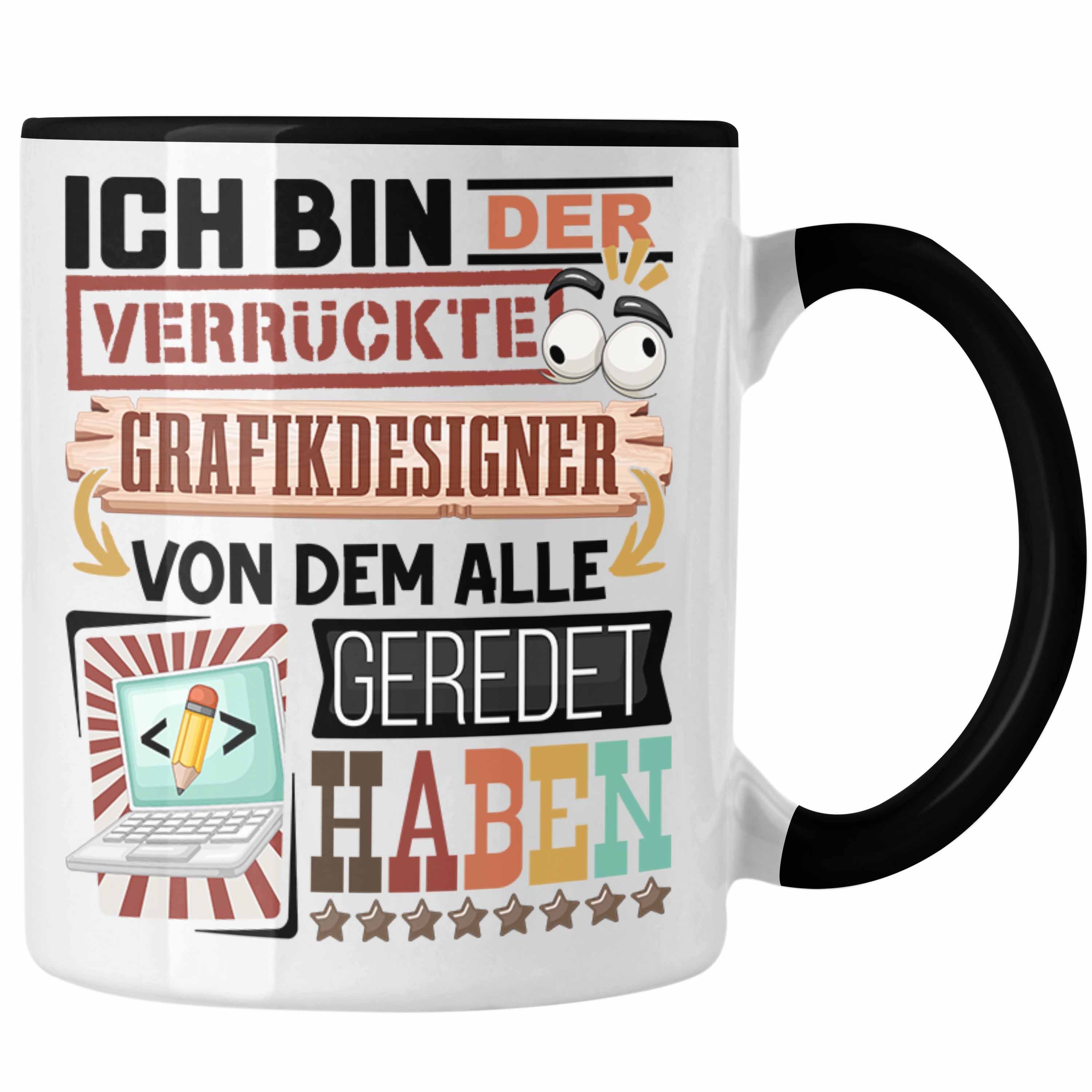 Trendation Tasse Grafikdesigner Tasse Geschenk Spruch Lustig Geschenkidee für Grafikdes Schwarz