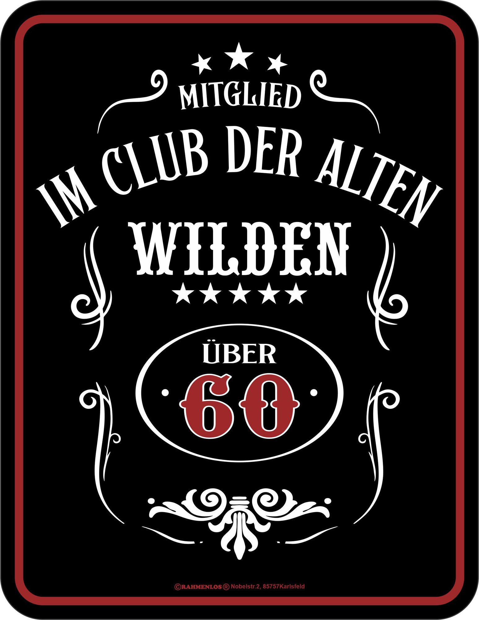Metallschild 60 Jahre - Fun-Schilder - alte Wilde