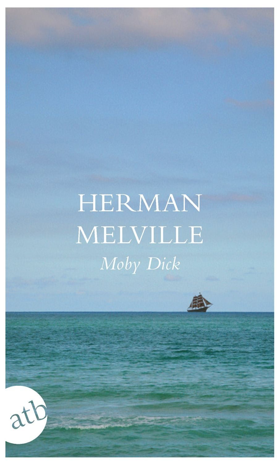 Moby Dick / Herman Melville, Roman