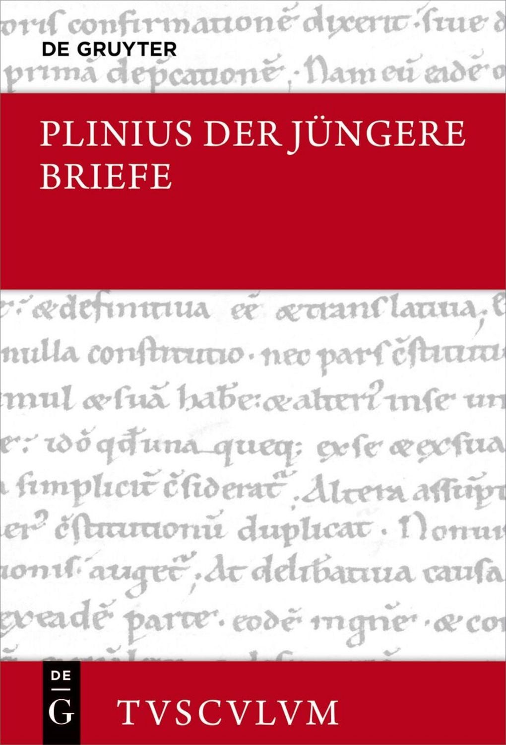 Briefe / Plinius der Jüngere