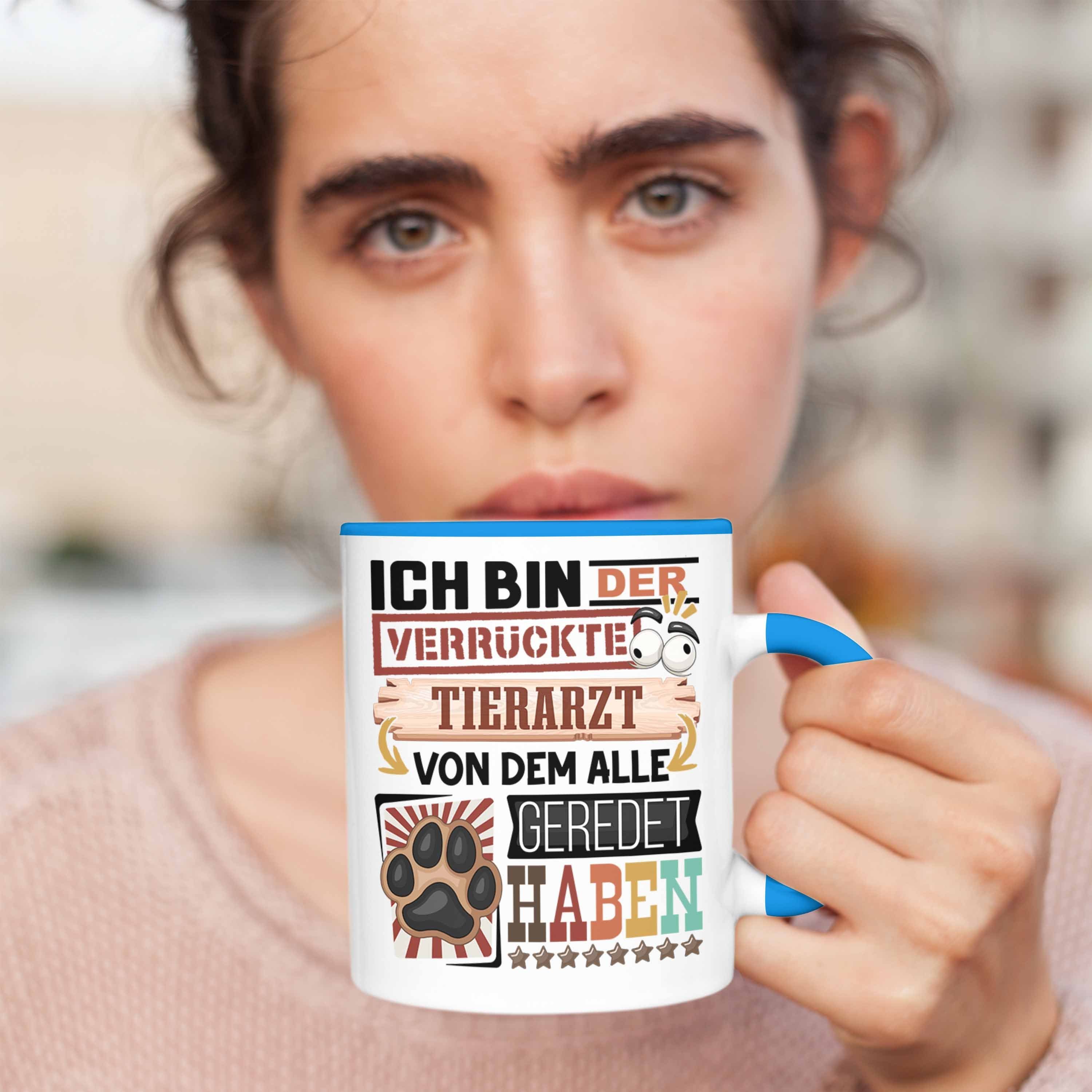 Trendation Tasse Tierarzt Tasse Spruch für Geschenkidee Tierarzt Geschenk Blau Lustig Geburt