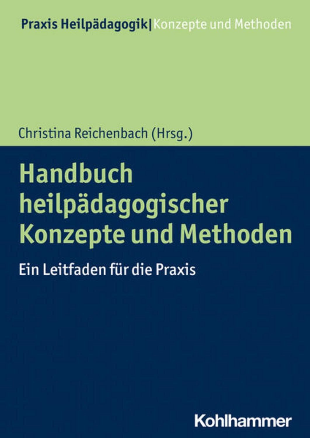 Handbuch heilpädagogischer Konzepte und Methoden / diverse
