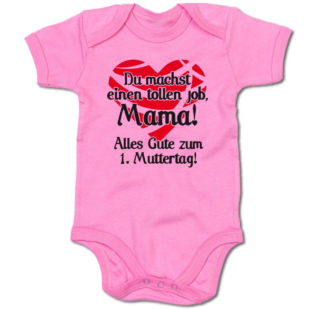 G-graphics Kurzarmbody Du machst einen tollen Job, Mama! Alles Gute zum 1. Muttertag! Baby Body mit Spruch / Motiv / Aufdruck • zum Muttertag