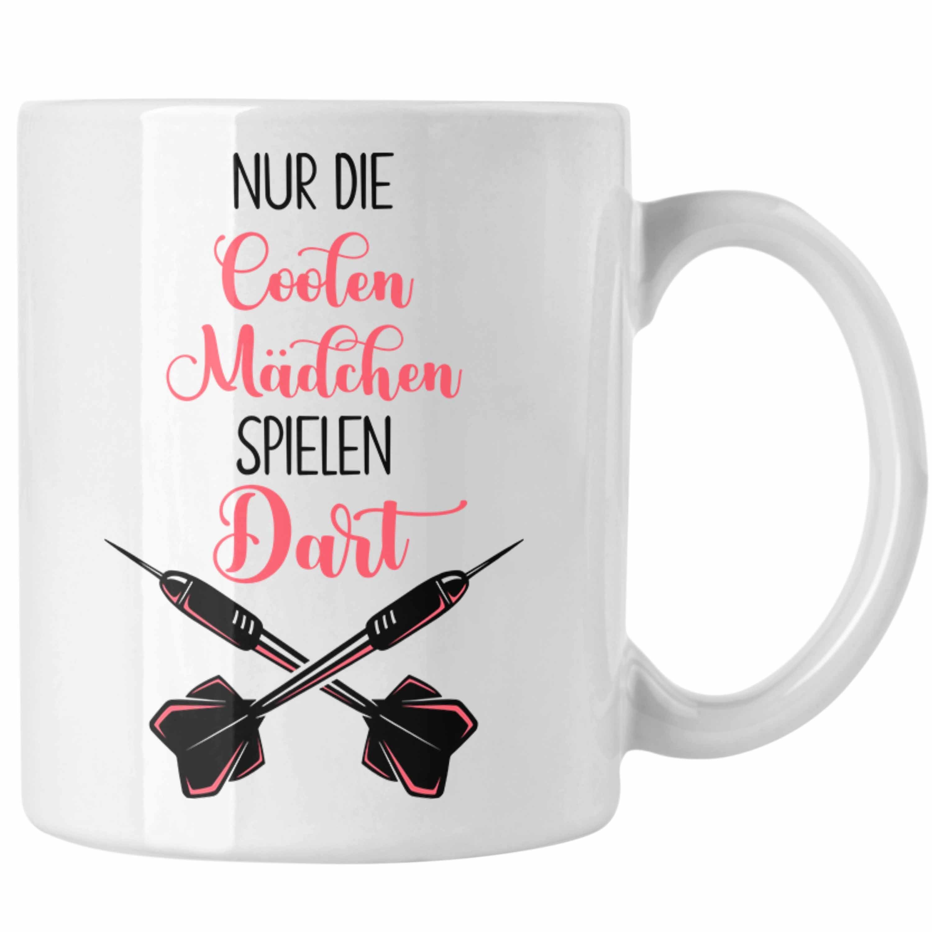 Frauen Dart Geschenk Darts-Spiel Die Mädchen Tasse Nur Trendation Coolen Spielen Weiss Tasse