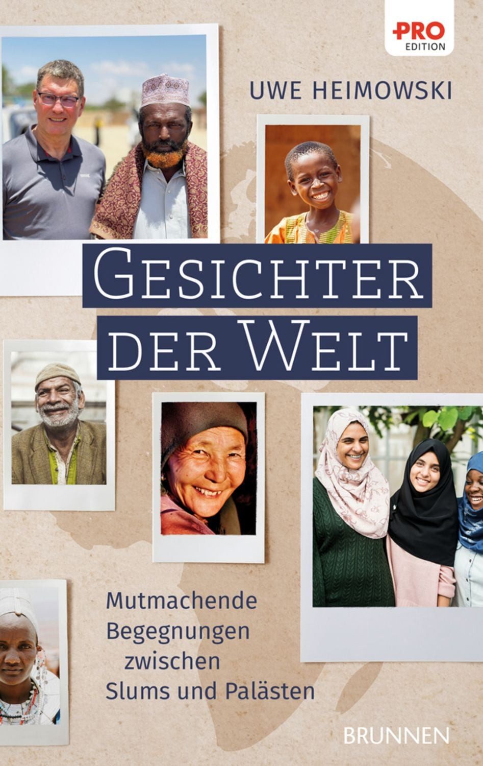 Gesichter der Welt / Uwe Heimowski