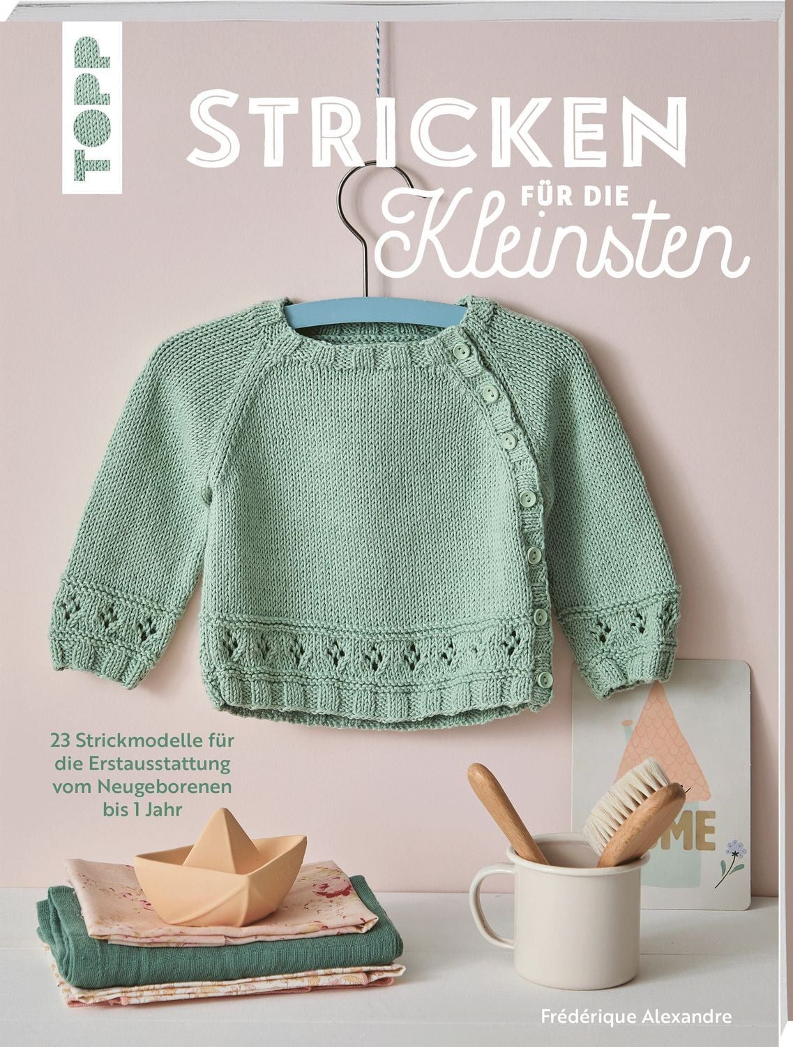 Stricken für die Kleinsten / Frédérique Alexandre