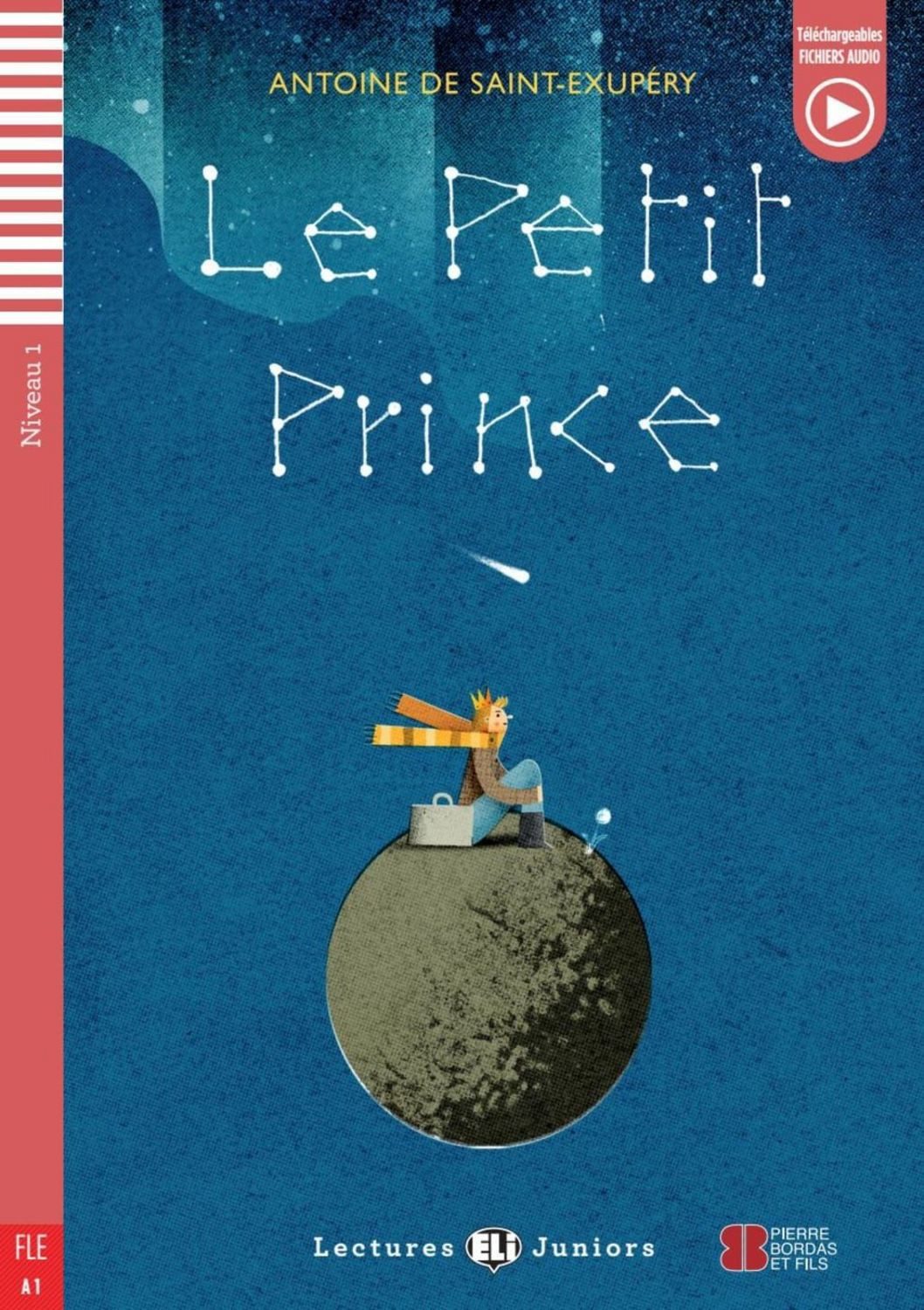 Le Petit Prince / Antoine de Saint-Exupery