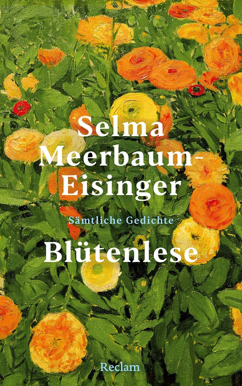 Blütenlese / Selma Meerbaum-Eisinger, Sämtliche Gedichte