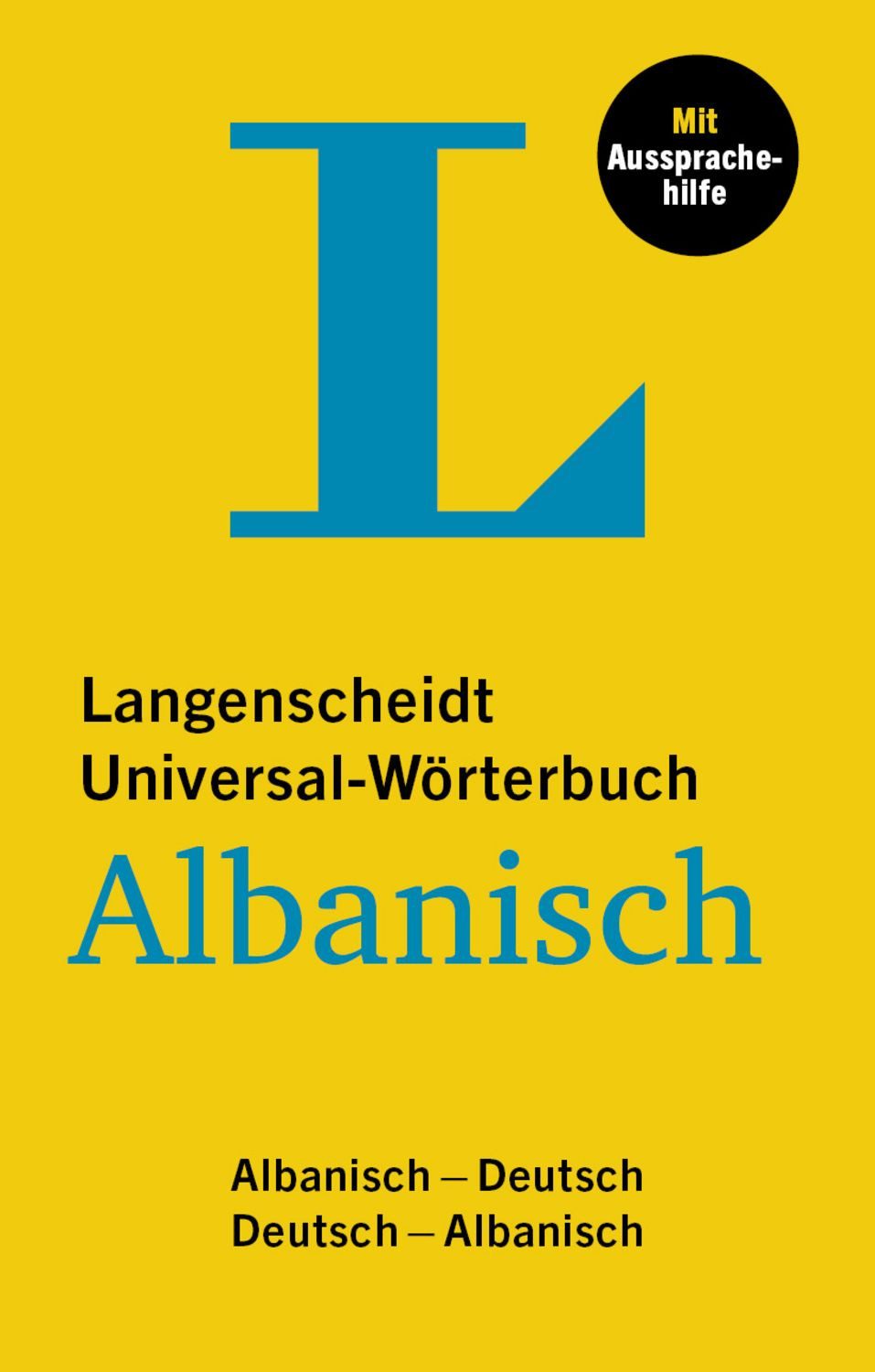 Langenscheidt Universal-Wörterbuch Albanisch / diverse, Albanisch - Deutsch / Deutsch - Albanisch