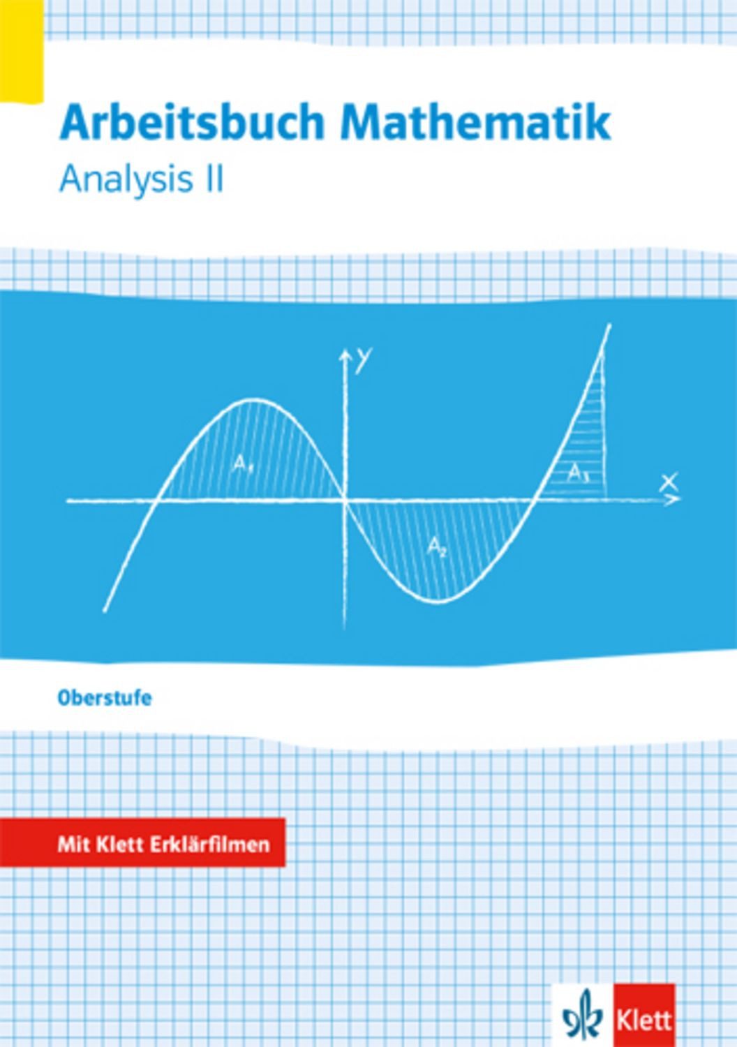 Arbeitsbuch Mathematik Oberstufe Analysis 2. Arbeitsbuch plus Erklärfi / diverse