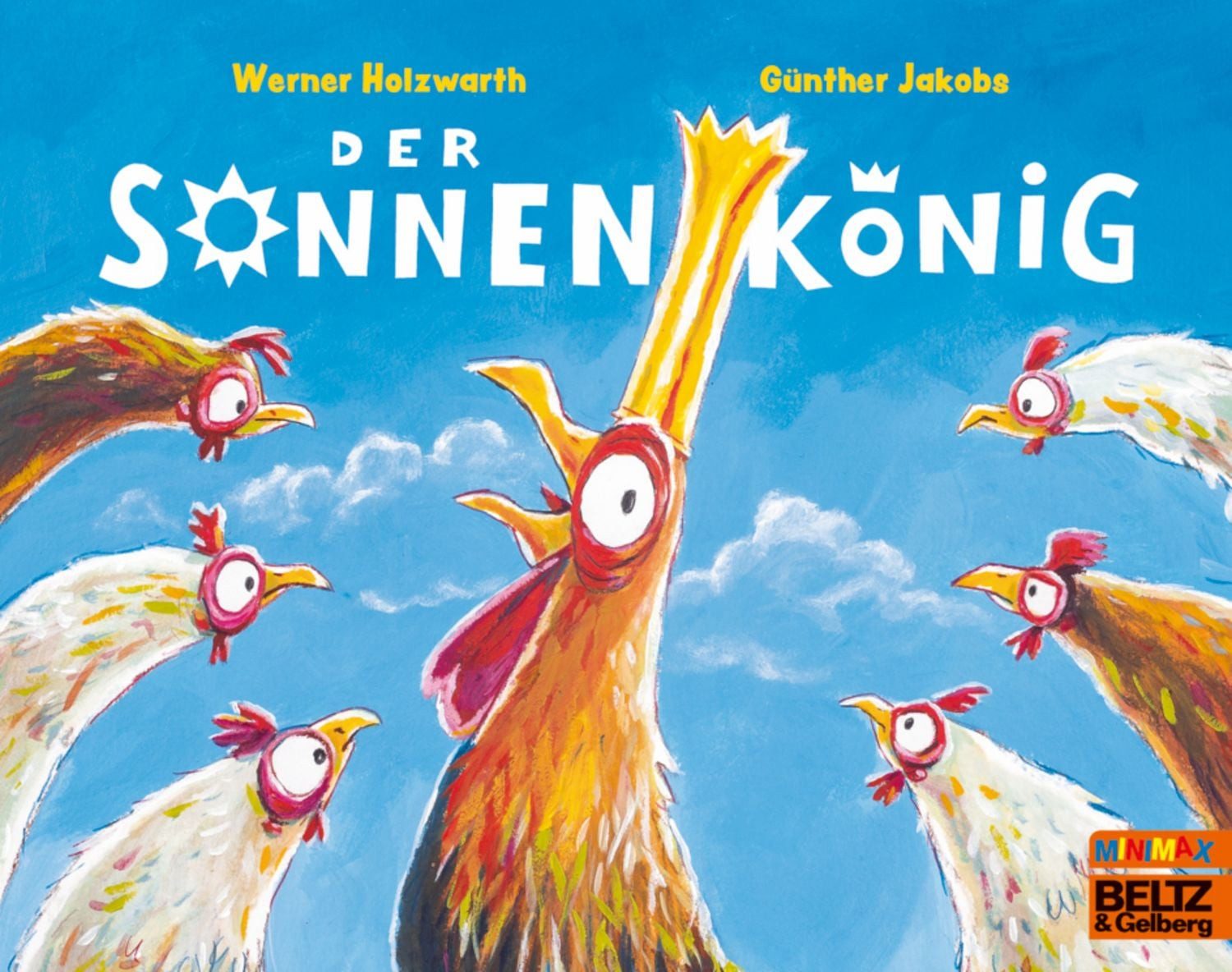 Der Sonnenkönig / Werner Holzwarth, Günther Jakobs