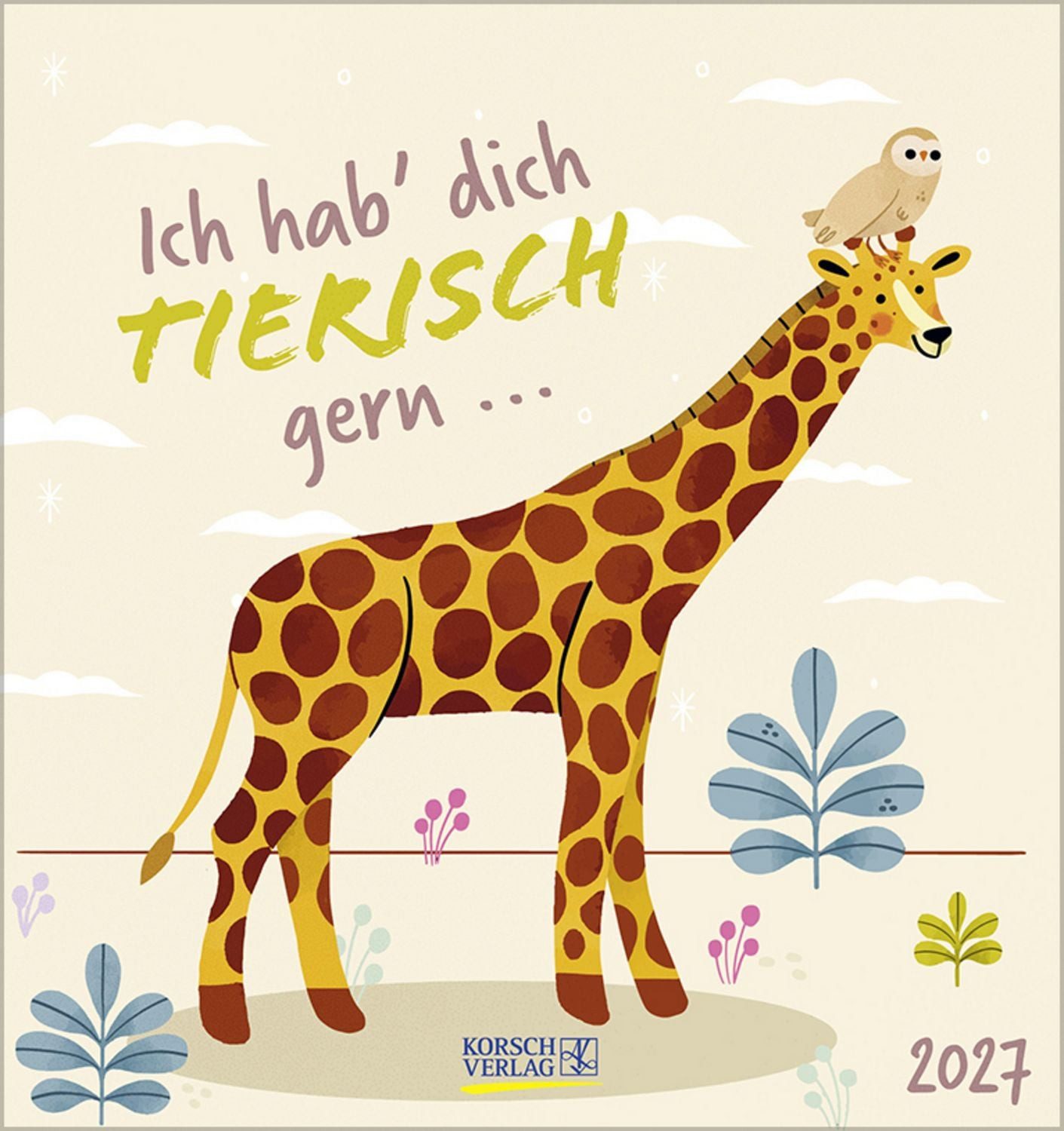 Korsch Verlag Terminplaner Ich hab dich tierisch gern 2027