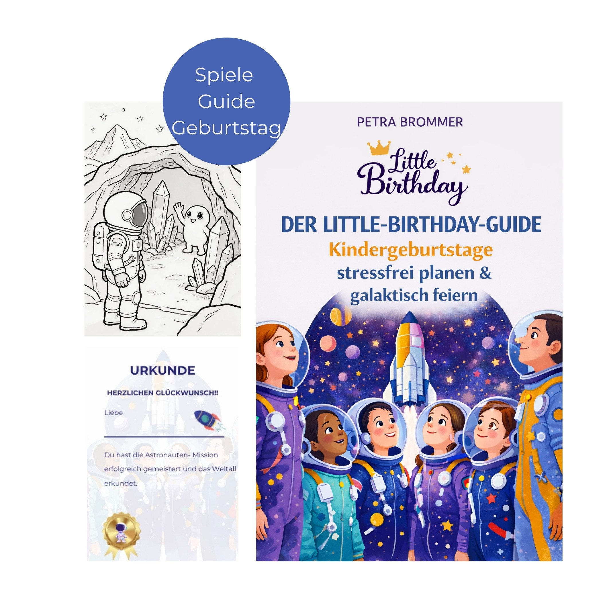 little Birthday Papierdekoration Guide: Kindergeburtstag stressfrei planen & galaktisch feiern, Astronaut, Weltall