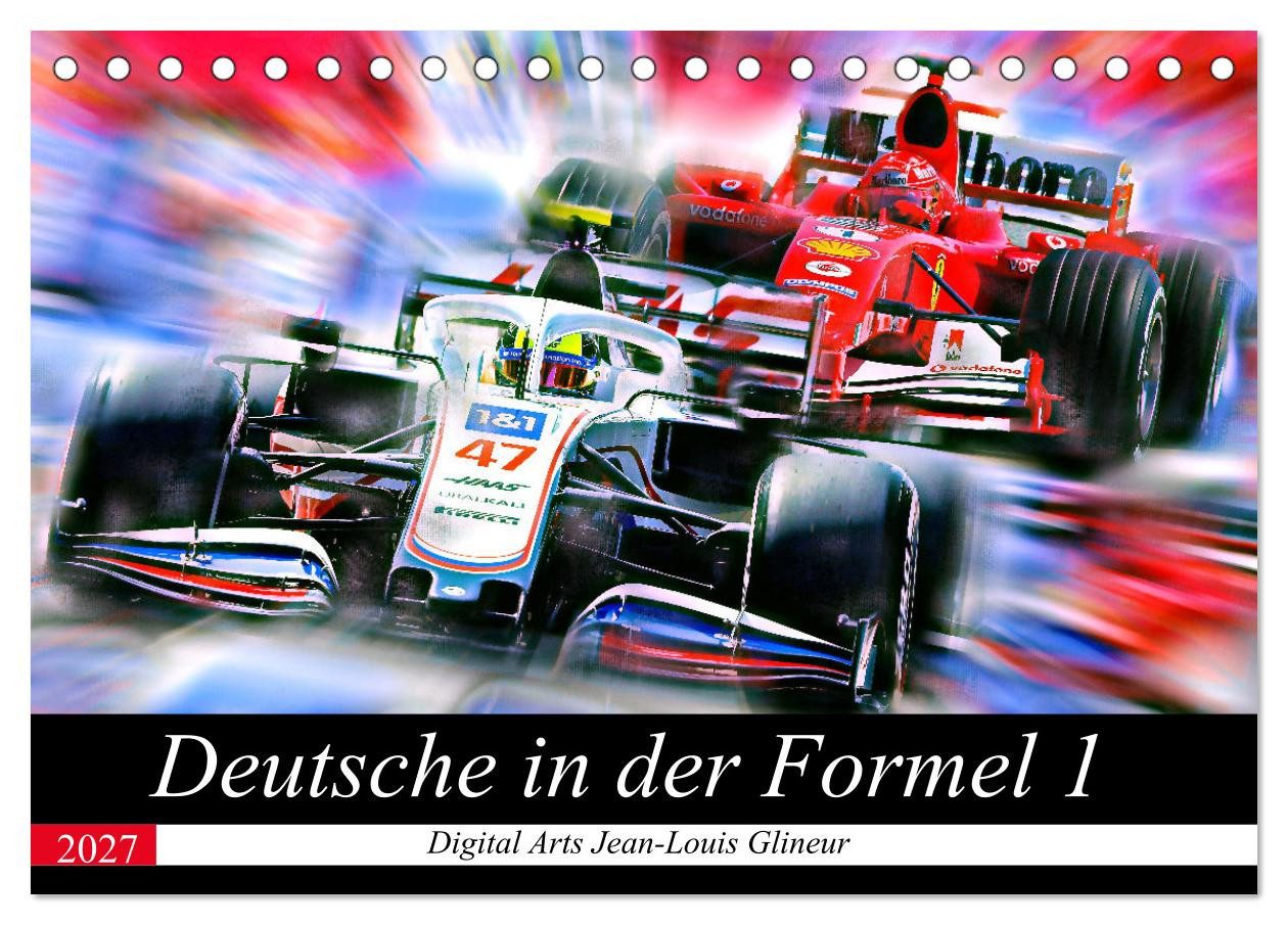 CALVENDO Wandkalender Deutsche in der Formel 1 (Tischkalender 2027 DIN A5 quer), CALVENDO Mo