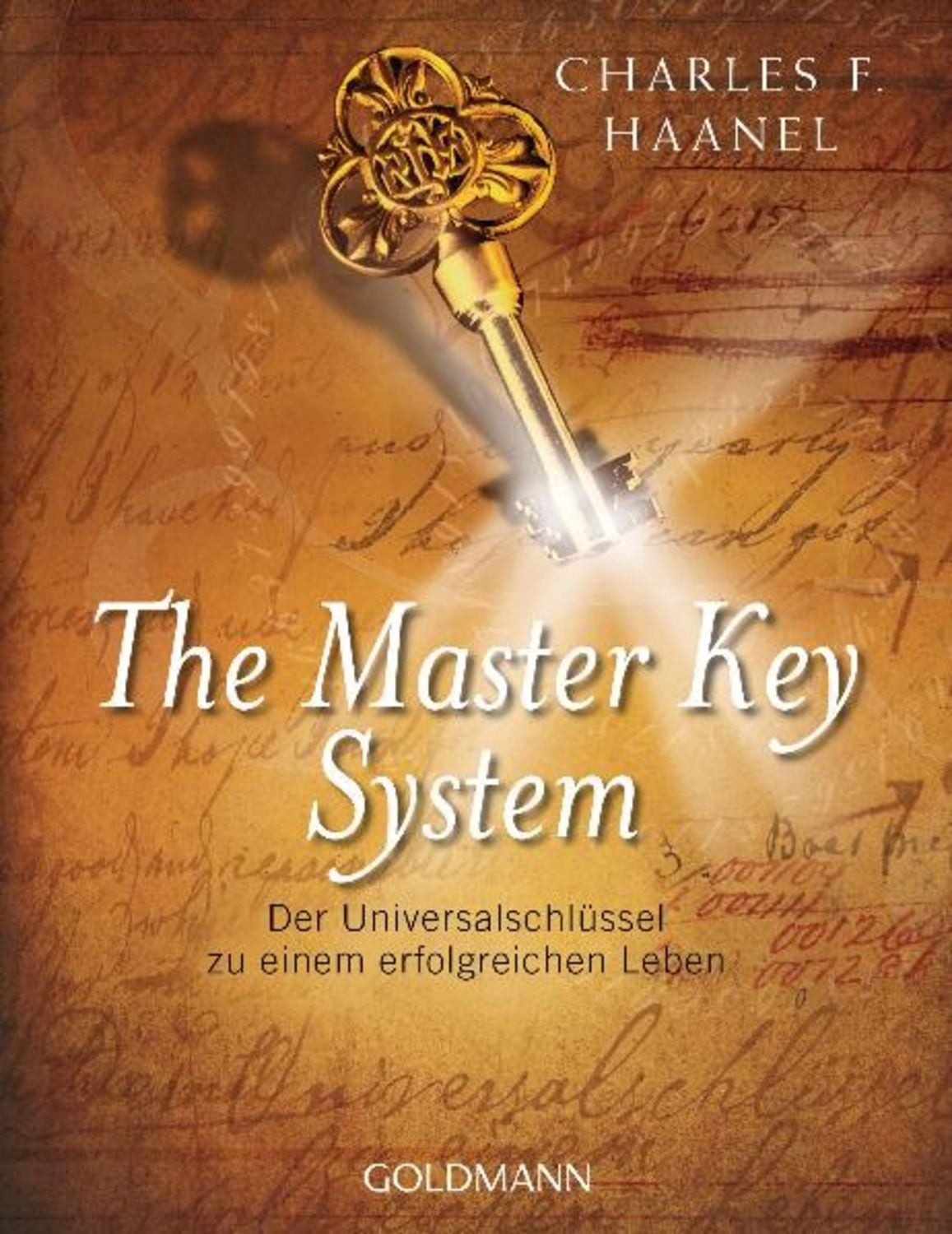 The Master Key System / Charles F. Haanel
