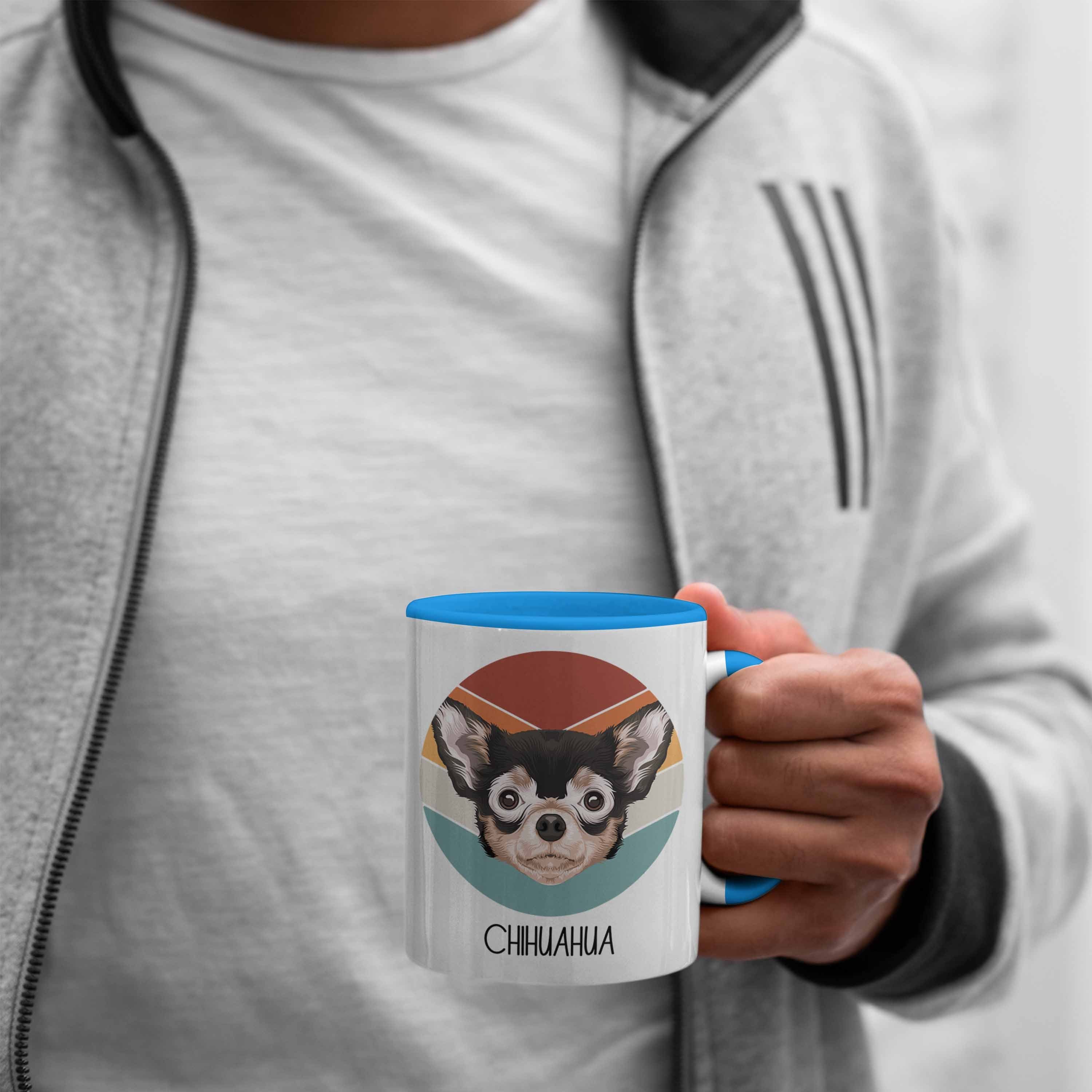 Geschenkidee Chihuahua Lustiger Tasse Spruch Tasse Trendation Chihuah Geschenk Besitzer Blau