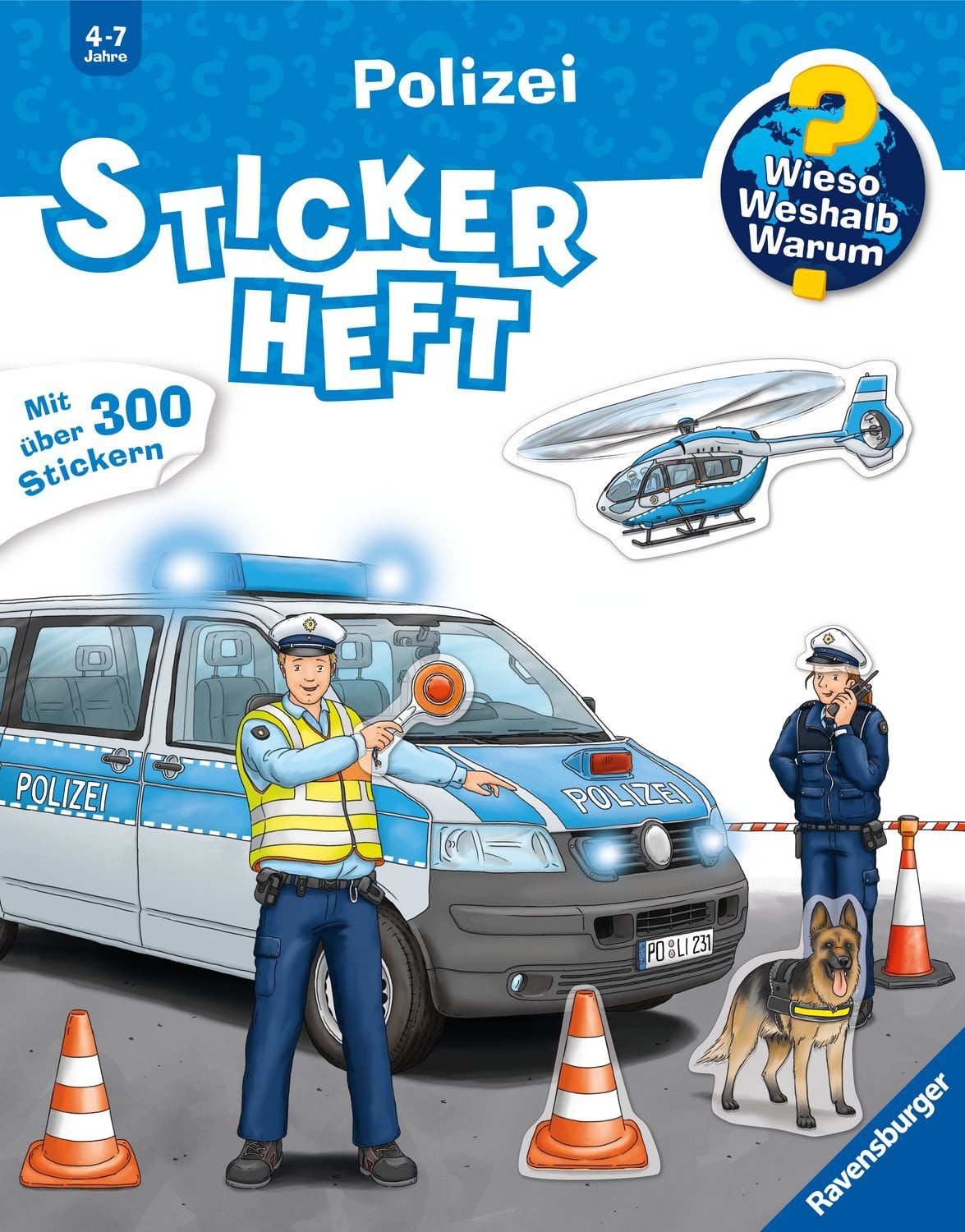Wieso? Weshalb? Warum? Stickerheft - Polizei Mit über 300 Stickern / diverse, Mit über 300 Stickern