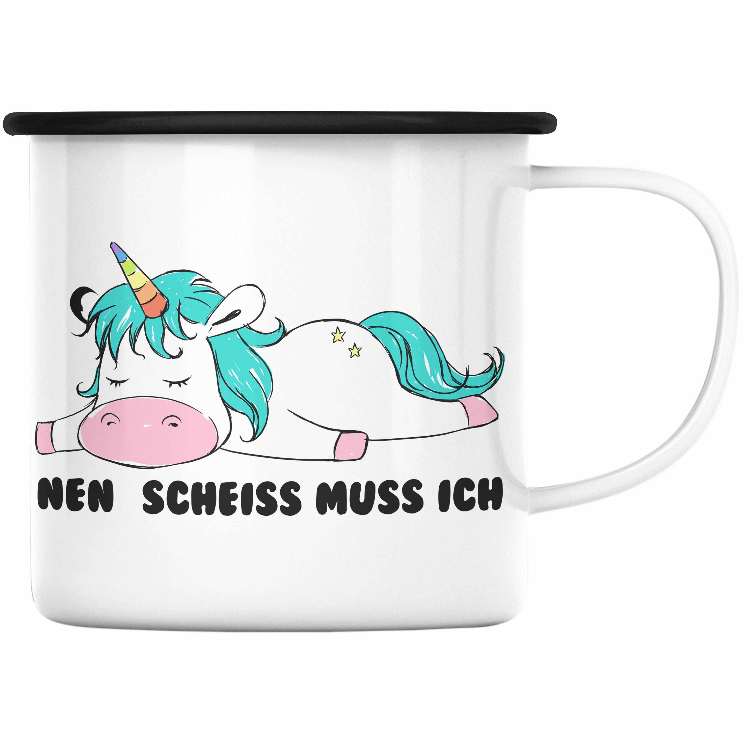 - für Emaille Frauen Grafik Sarkastischer - Tasse Nen Freundin Kinder Tassen Schwarz Scheiss Einhorn Emaille Thermotasse Spruch Lustige Trendation Muss Geschenk Ich Trendation Arbeitskollegin -