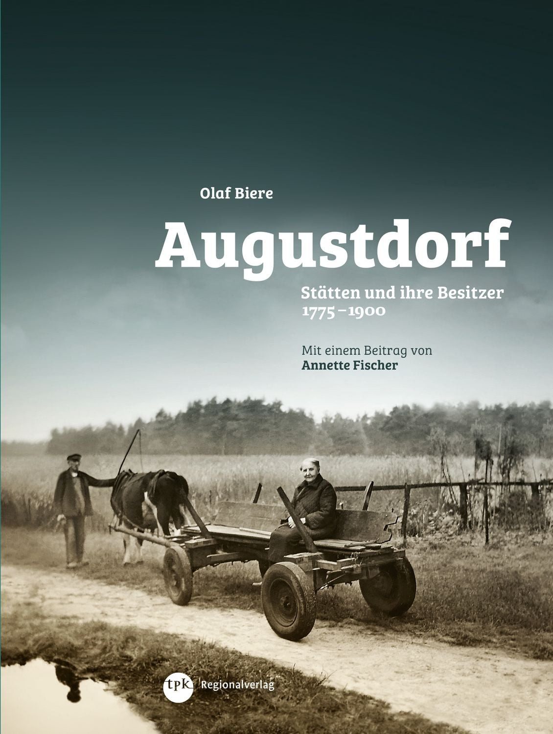 Augustdorf / Olaf Biere, Annette Fischer