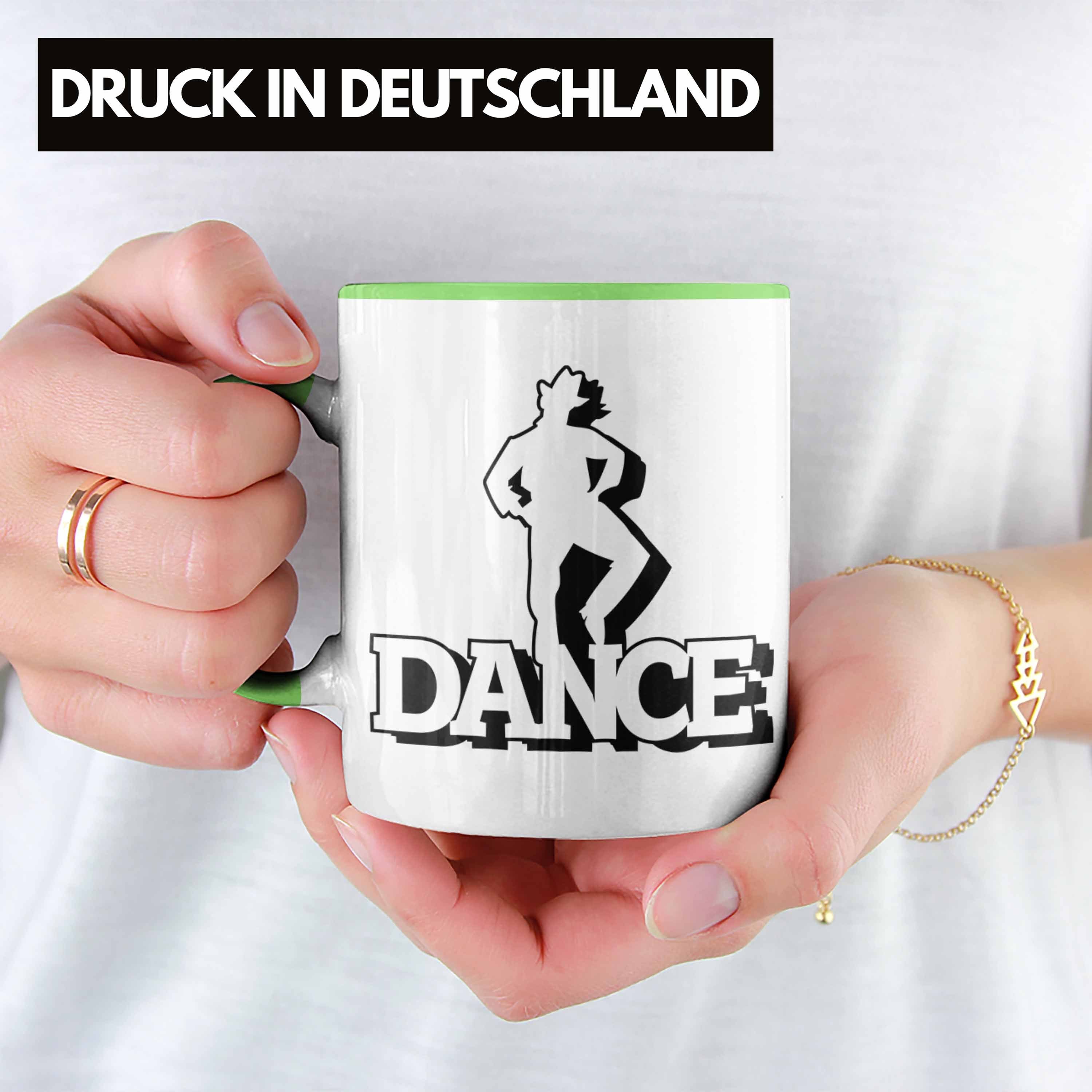 Trendation Tasse Lustige Tänzer Tasse Tänzerinnen und für Grün Tänzer "Dance" Geschenk