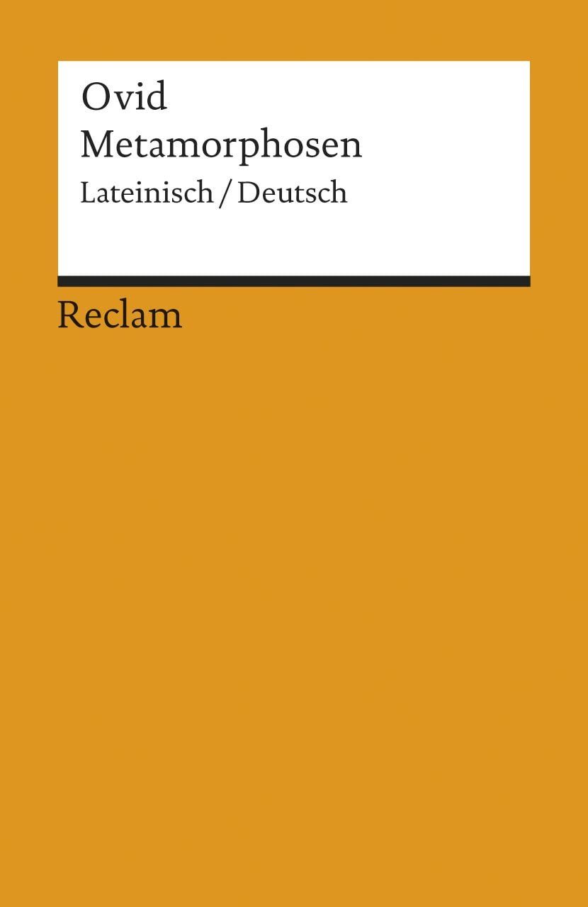 Belletristik Metamorphosen Lat./Dt. Ovid