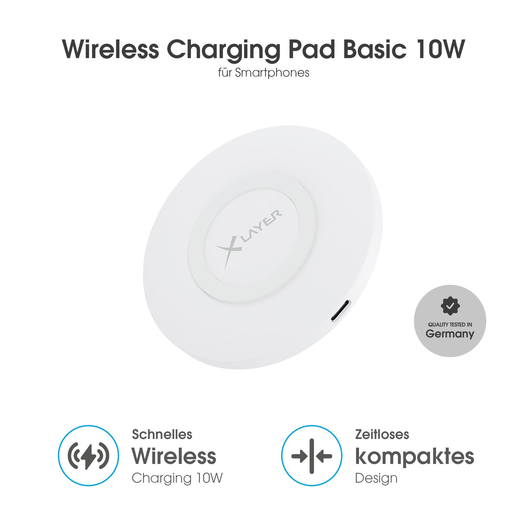 XLAYER Ladegerät XLayer Wireless Charging Pad Basic 10W Qi-zertifiziert White Wireless Charger