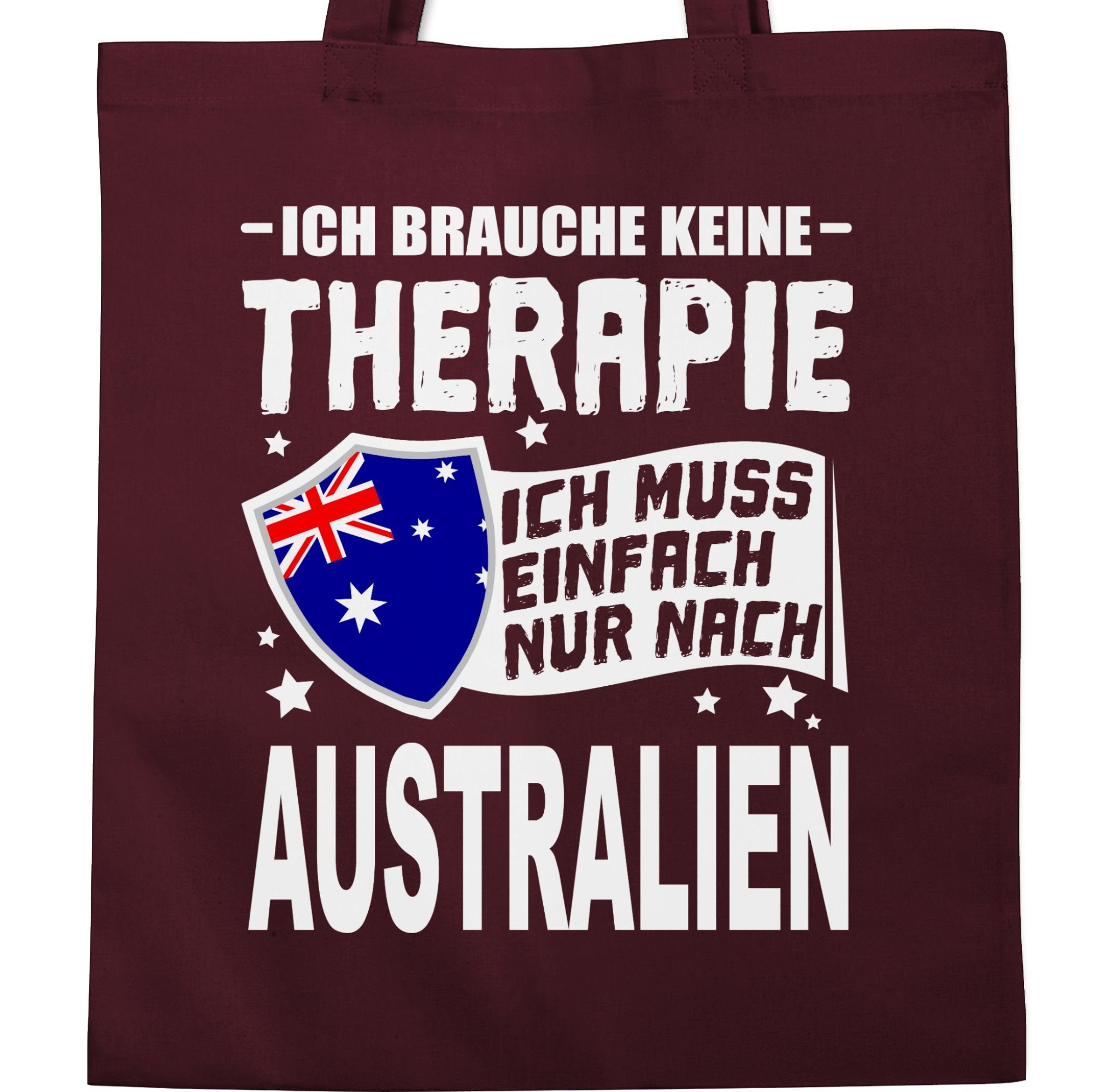 weiß, - Ich keine brauche 2 Wappen einfach Shirtracer Umhängetasche nach Bordeauxrot Therapie nur Ich Australien Länder muss