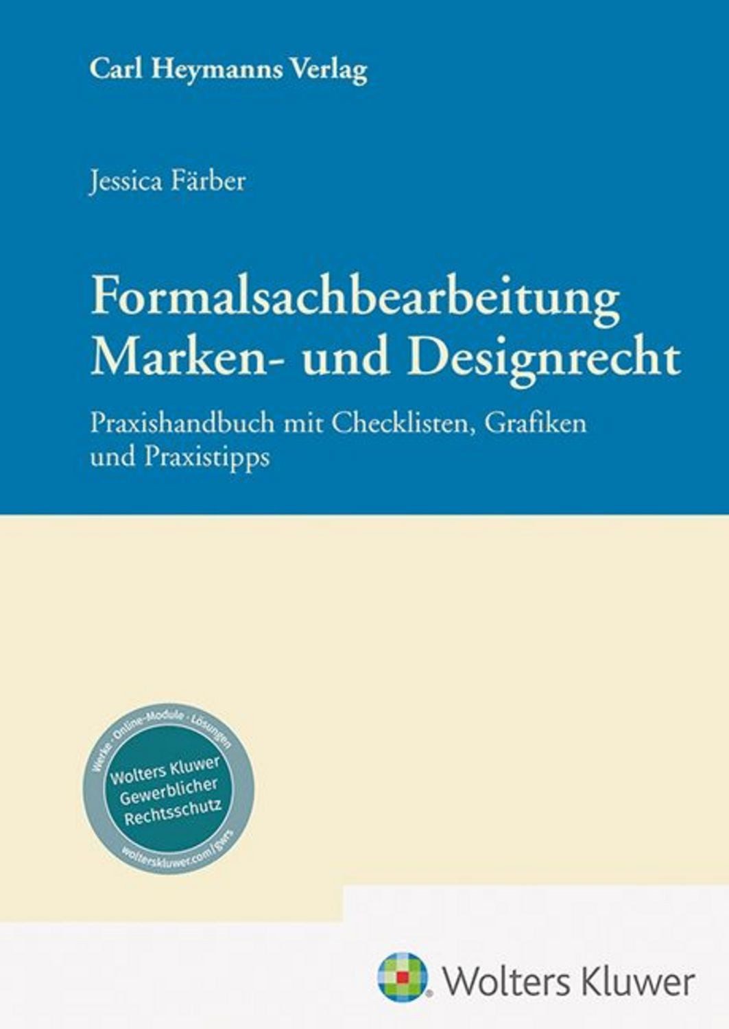 Formalsachbearbeitung Marken- und Designrecht / Jessica Färber