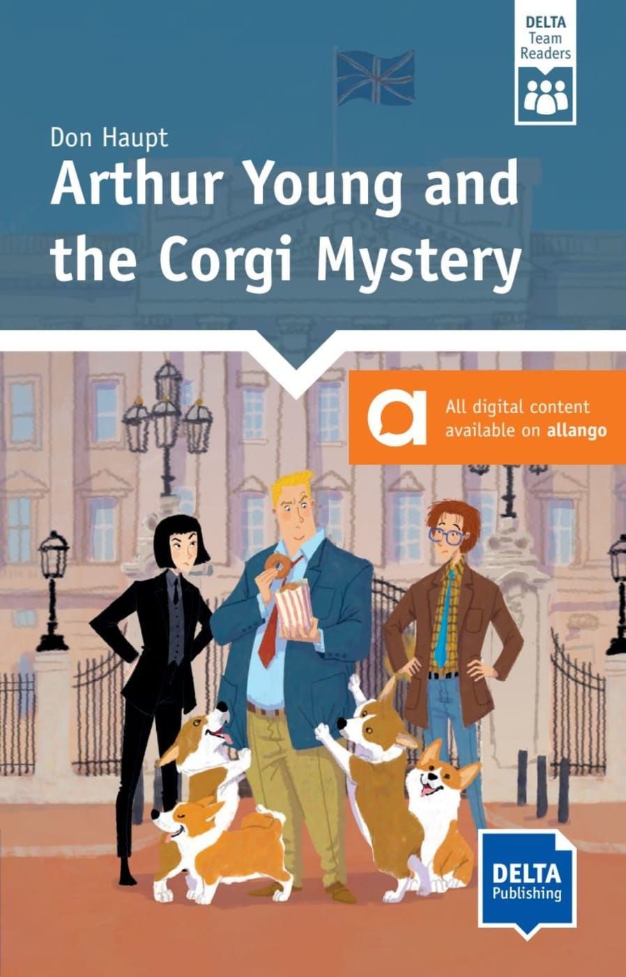 Arthur Young and the Corgi Mystery. Reader + Delta Augmented / Don Haupt, Reader with audios and digital extras