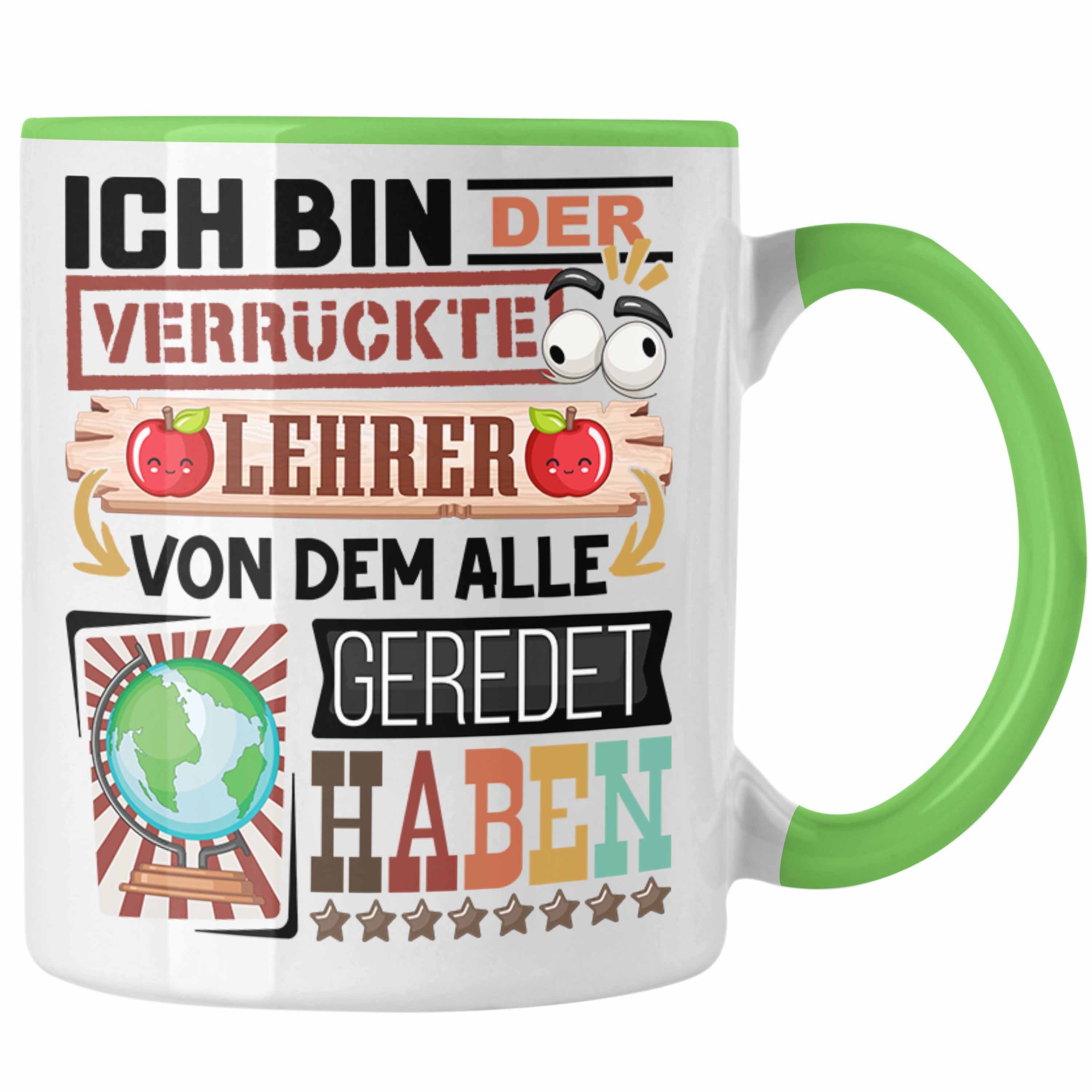 Trendation Tasse Lehrer Tasse Geschenk Spruch Lustig Geschenkidee für Lehrer Geburtstag Grün