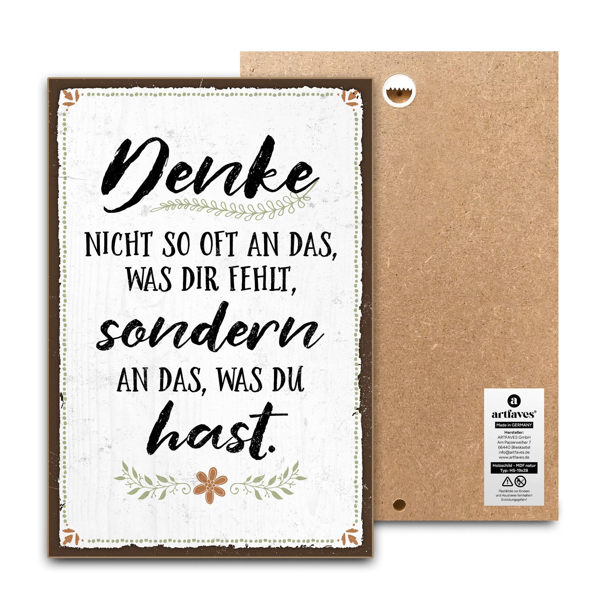 ARTFAVES Holzbild Schild mit Spruch - Denke an das was du hast - Glücklichsein, Achtsamk