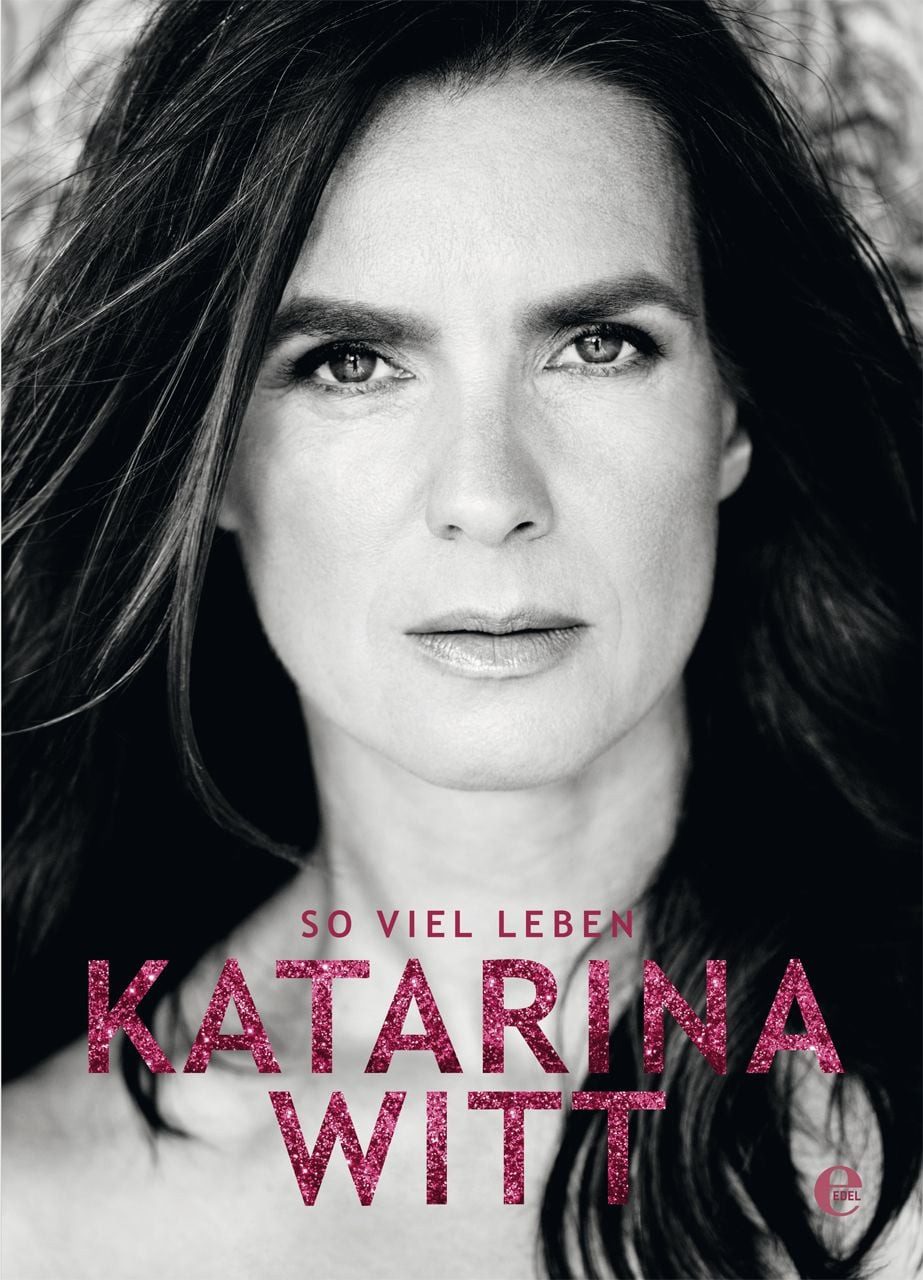 So viel Leben / Katarina Witt