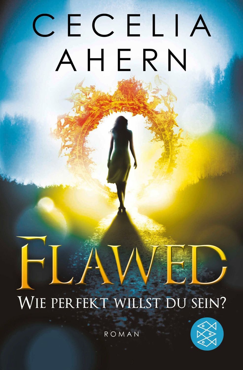 Flawed – Wie perfekt willst du sein? / Cecelia Ahern