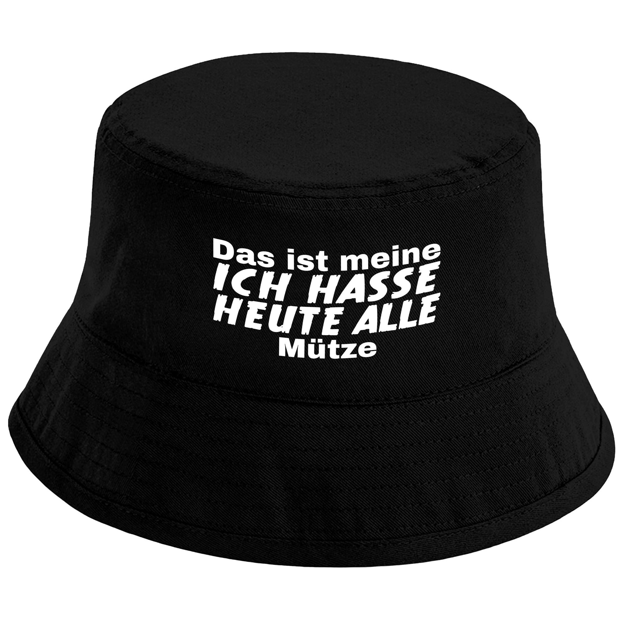 Sonnenhut Bucket Hat Das ist meine: Ich hasse heute alle - Mütze