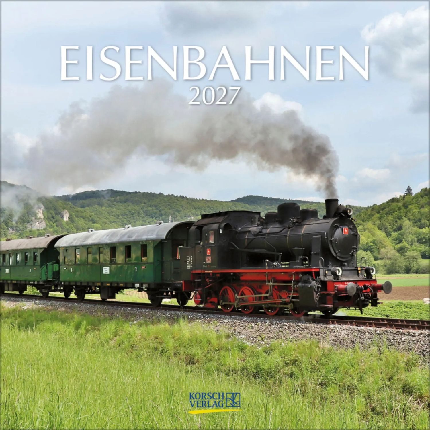 Korsch Verlag Wandkalender Eisenbahnen 2027