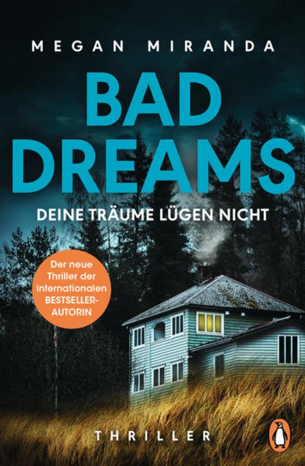 BAD DREAMS – Deine Träume lügen nicht / Megan Miranda