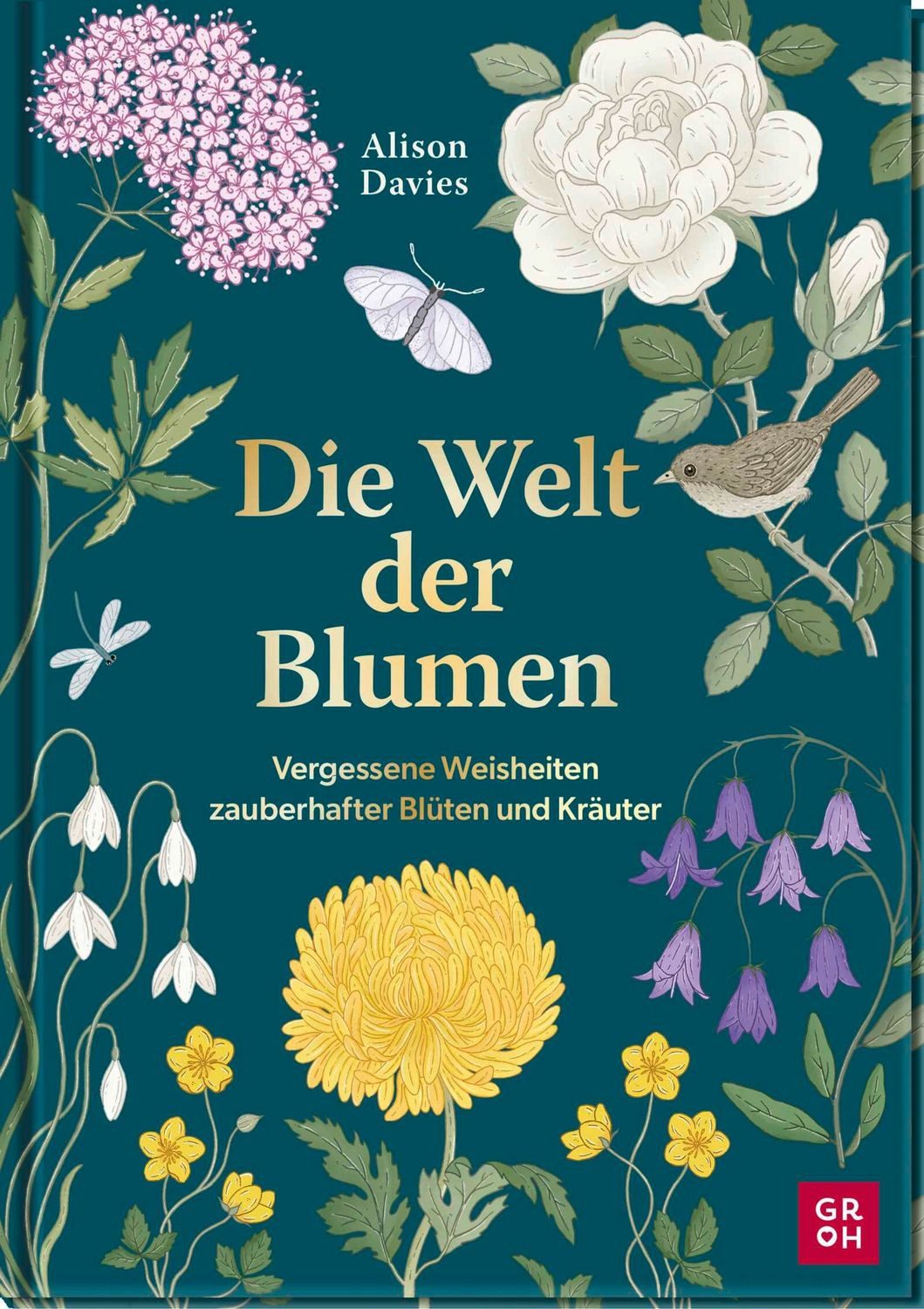 Die Welt der Blumen / Alison Davies