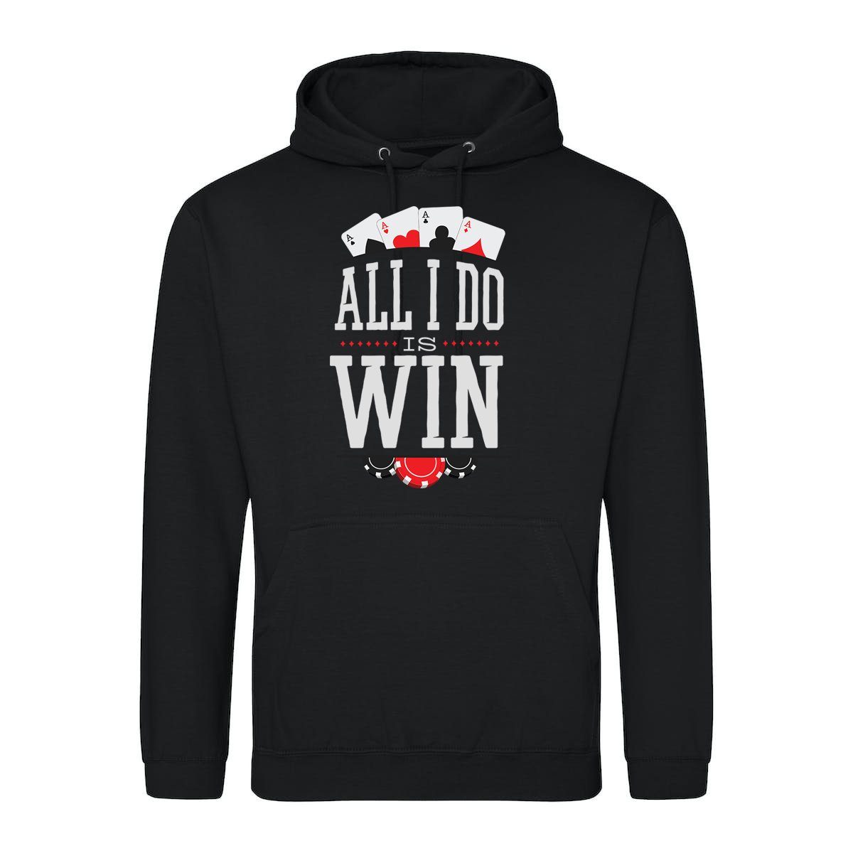 Kapuzenpullover All I Do Is Win Herren Hoodie Pullover