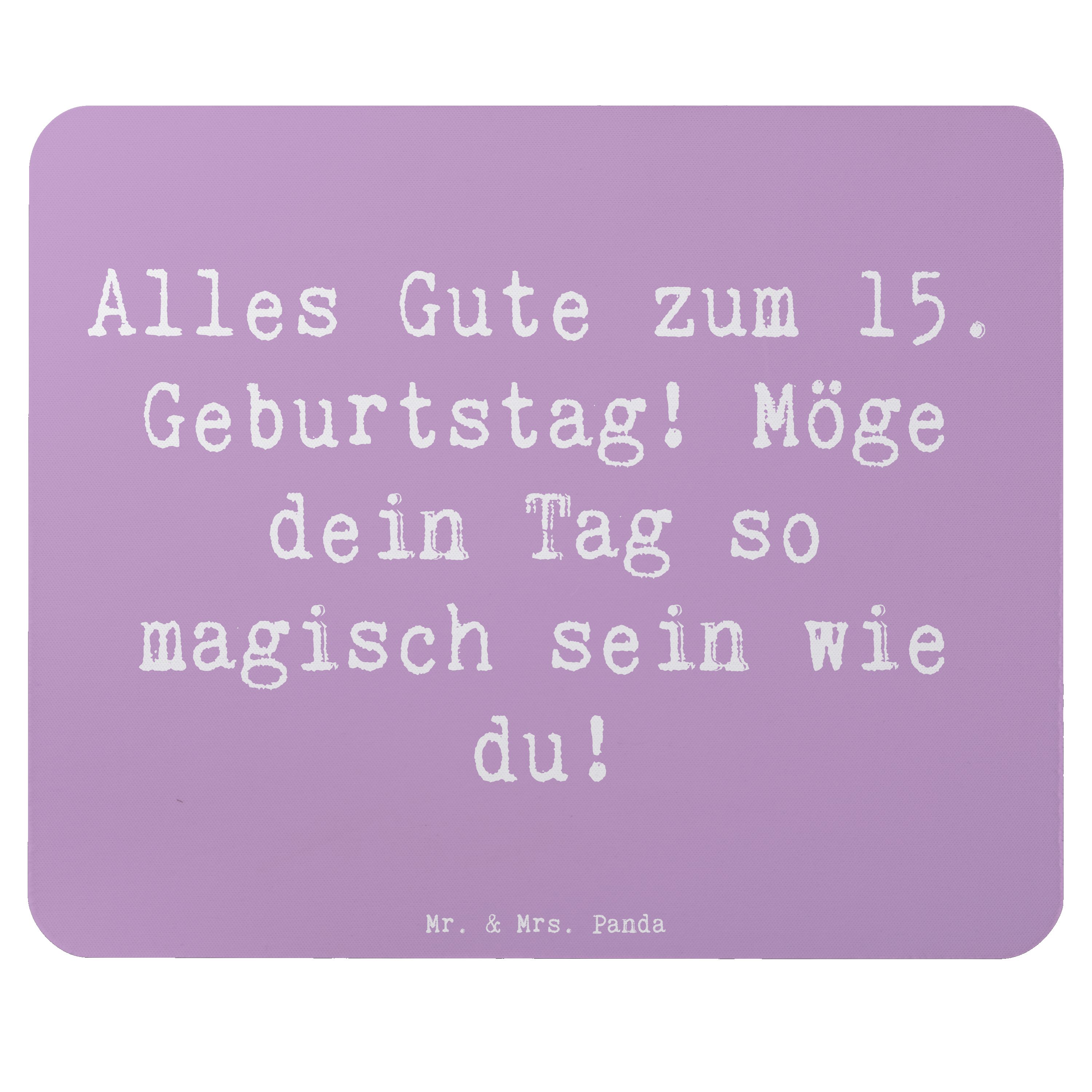 Mauspad Spruch 15. Geburtstag Magisch - Lavendeltraum - Geschenk, besonderer