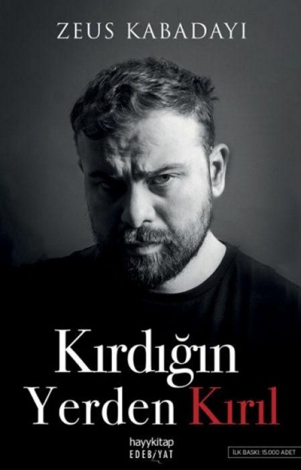 Kirdigin Yerden Kiril / Zeus Kabadayi