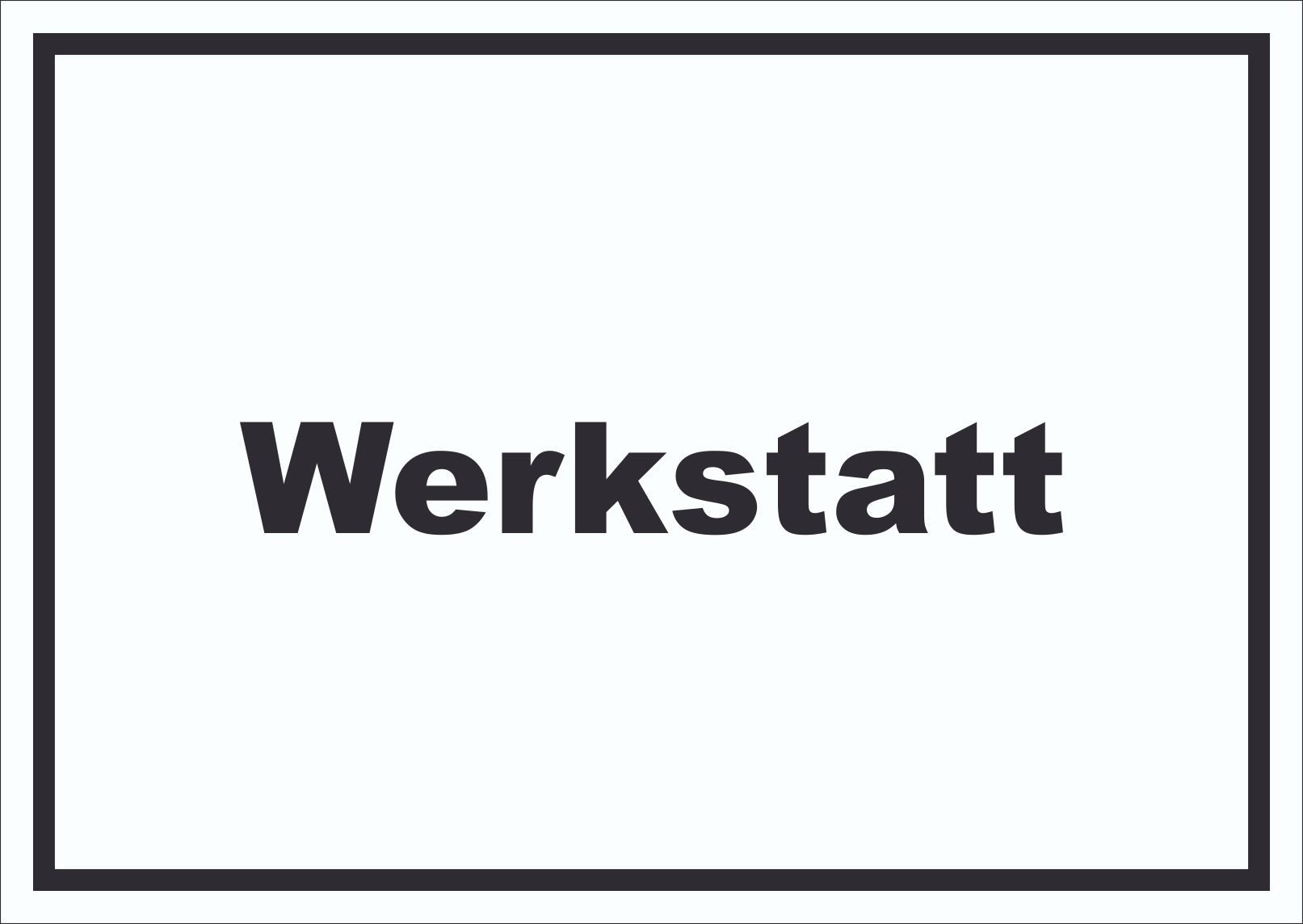 HB-Druck Hinweisschild Werkstatt Schild mit Text Handwerk Reparatur waagerecht, wetterfest, stabil, UV-beständig, kratzfest