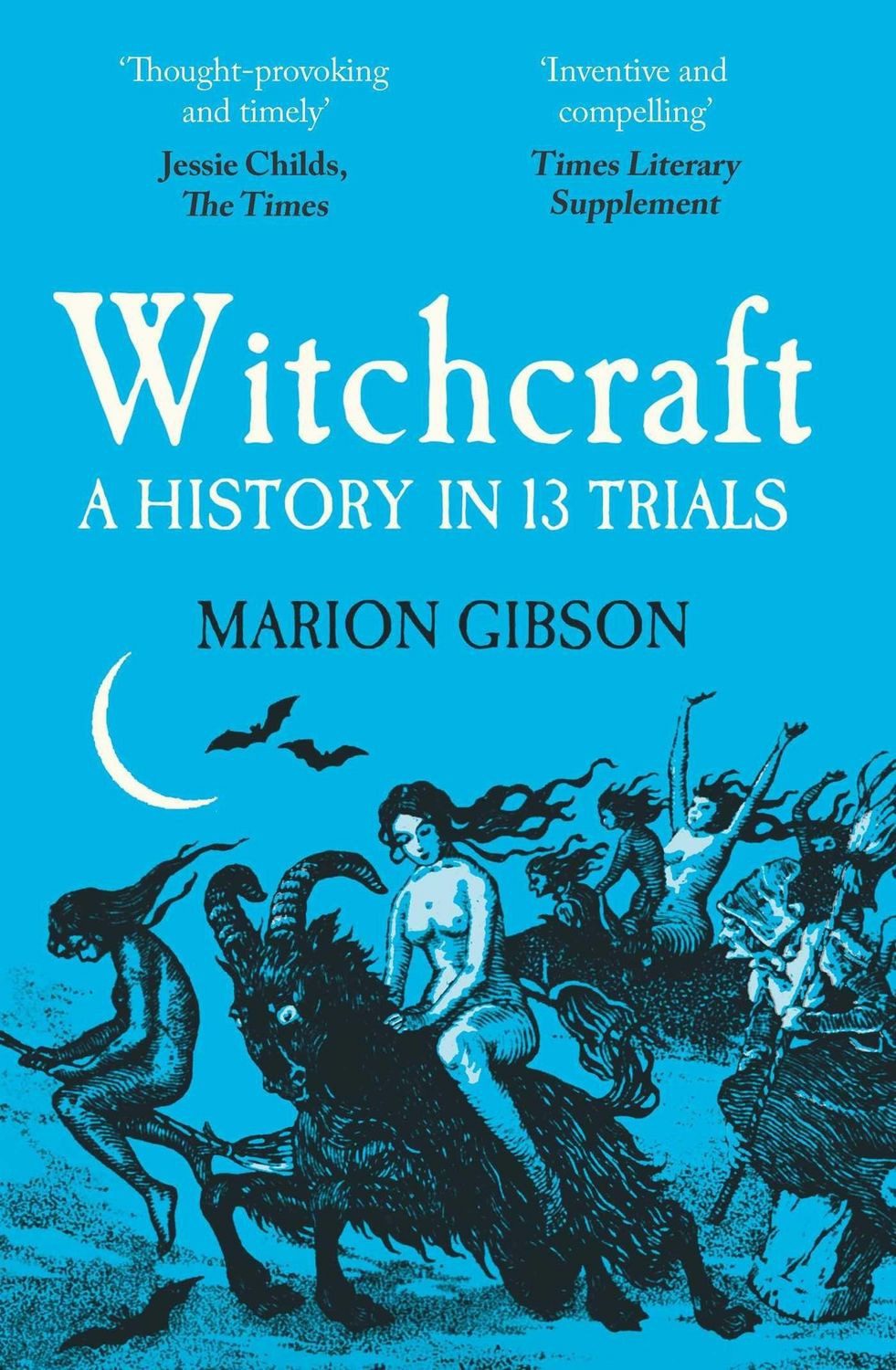 Witchcraft / Marion Gibson