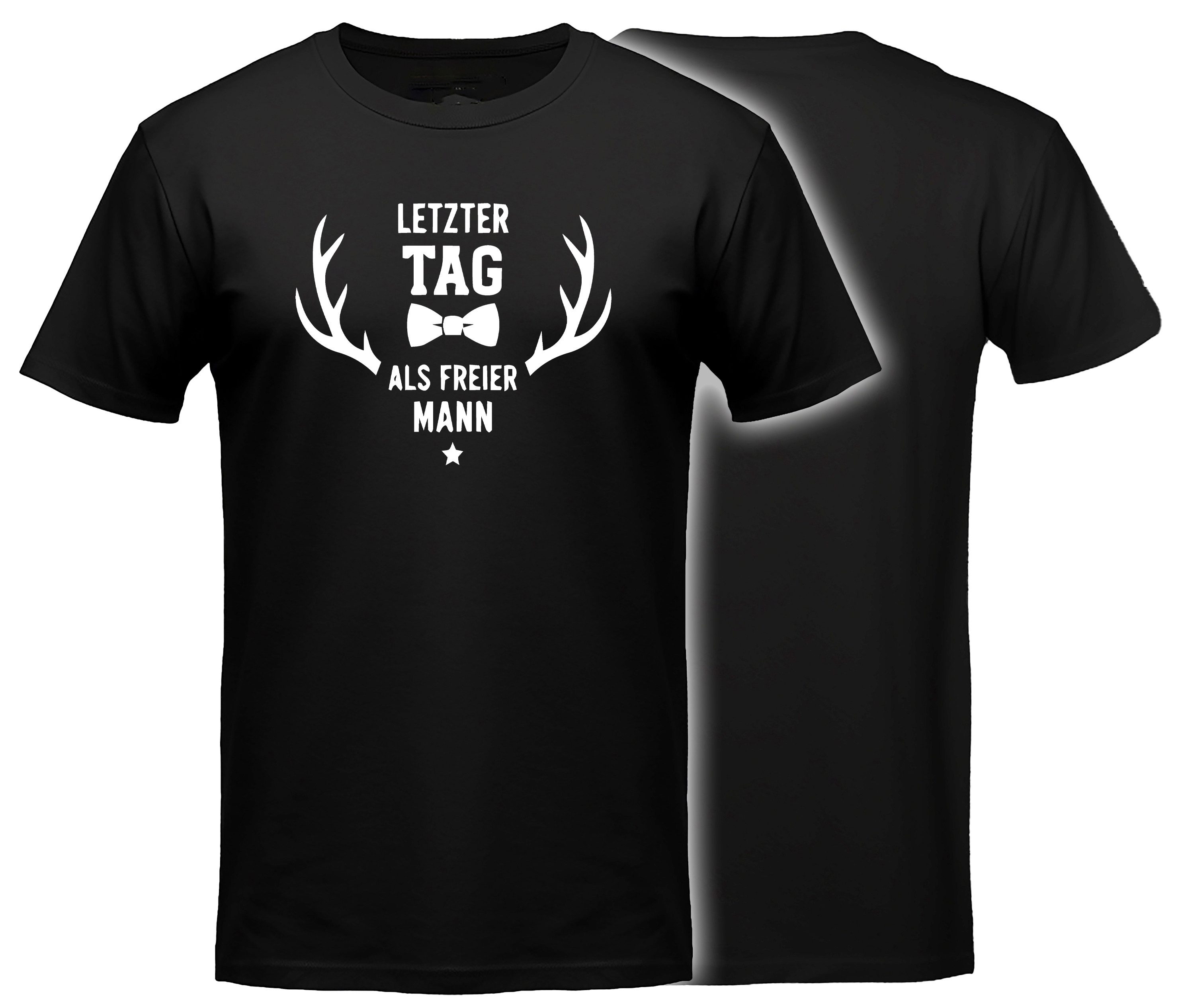 MyDesign24 T-Shirt JGA Shirt - Jungesellenabschied T-Shirt - Letzter Tag Kurzarm T-Shirt schwarz Regular Fit Gr.XL i877
