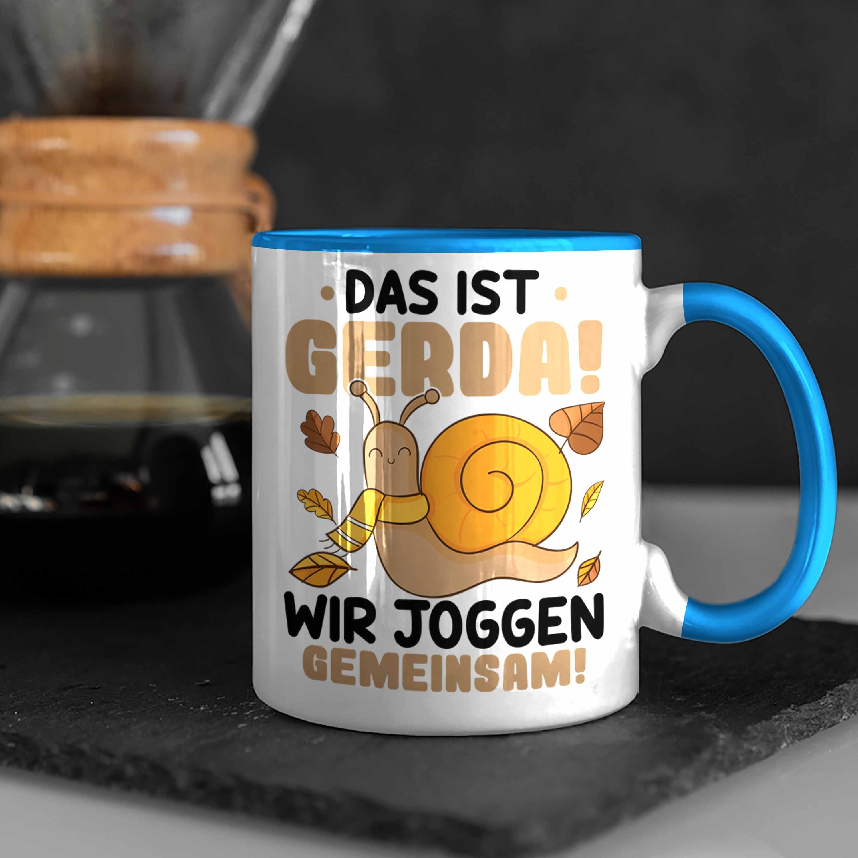 Wir - Geschenk Tasse Trendation Ist Das Gemeinsam Gerda Jogger Joggen Schnecke Blau Tasse Lustiger Trendation Spruch