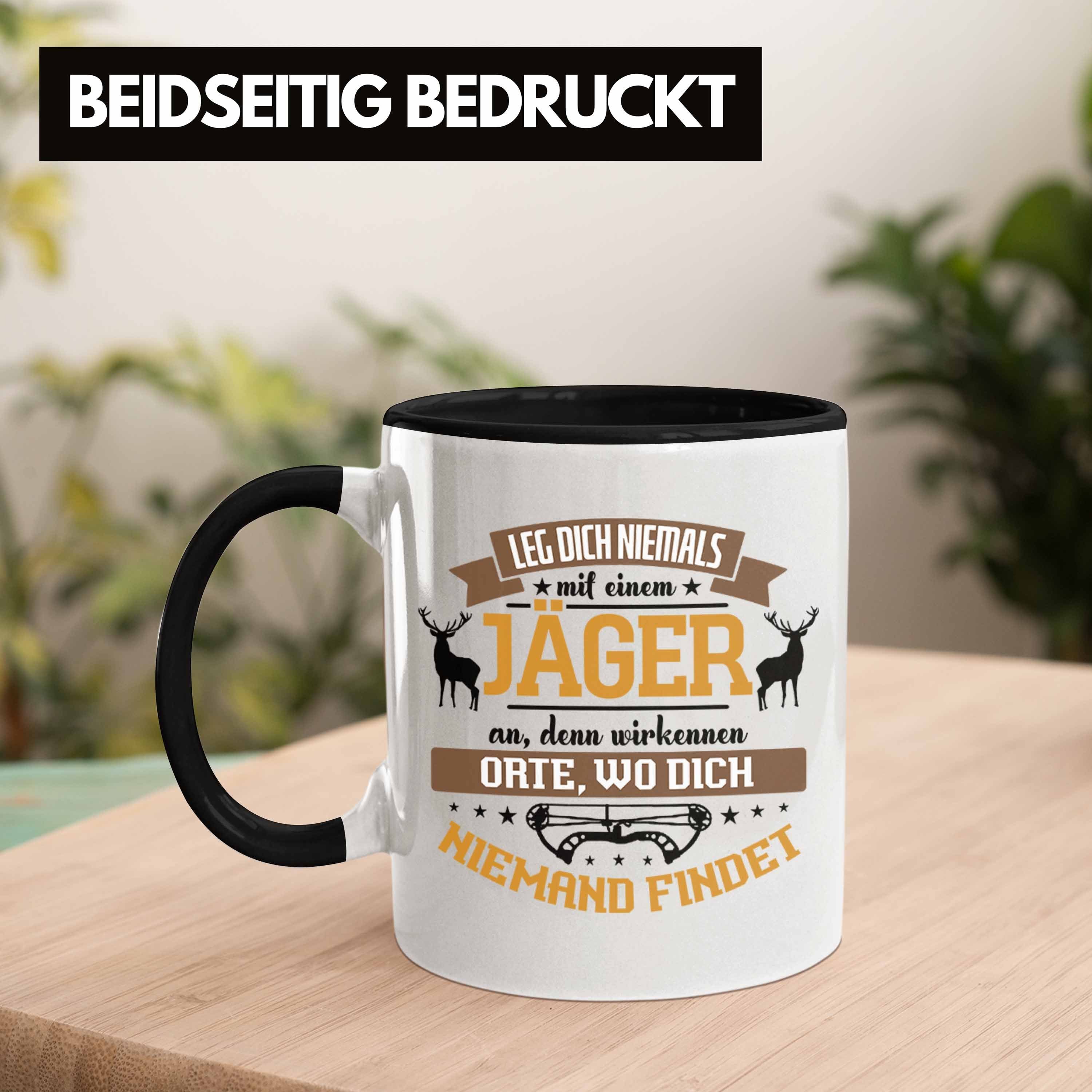 Niemals Jäger Hochsitz! für Mit Tasse Jäger Geschenk Schwarz Lustiges Tasse Dich Leg Trendation