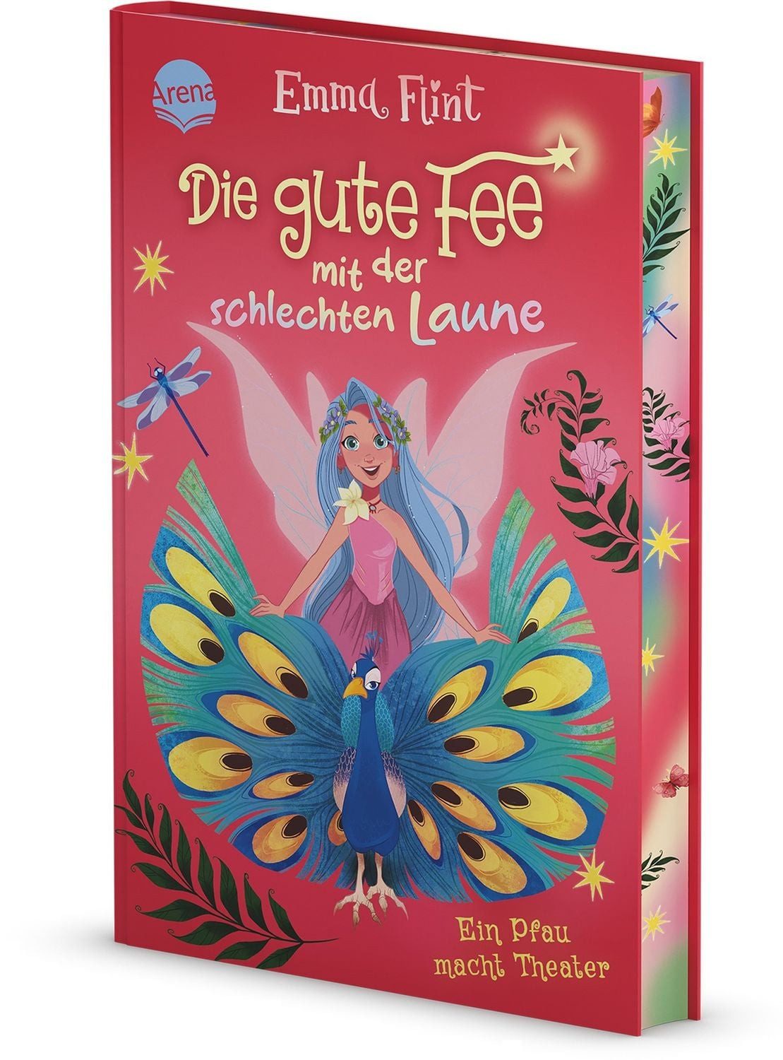 Die gute Fee mit der schlechten Laune (2). Ein Pfau macht Theater / Emma Flint