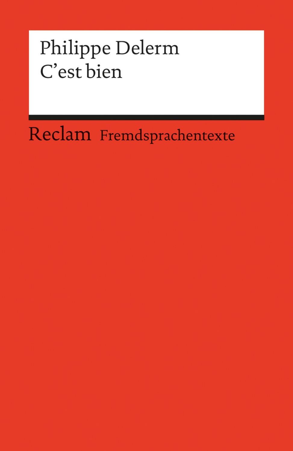 C'est bien / Philippe Delerm