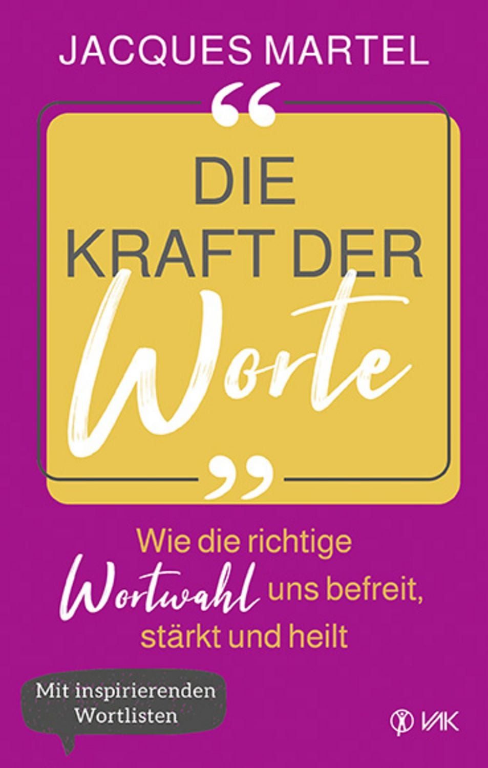 Die Kraft der Worte / Jacques Martel